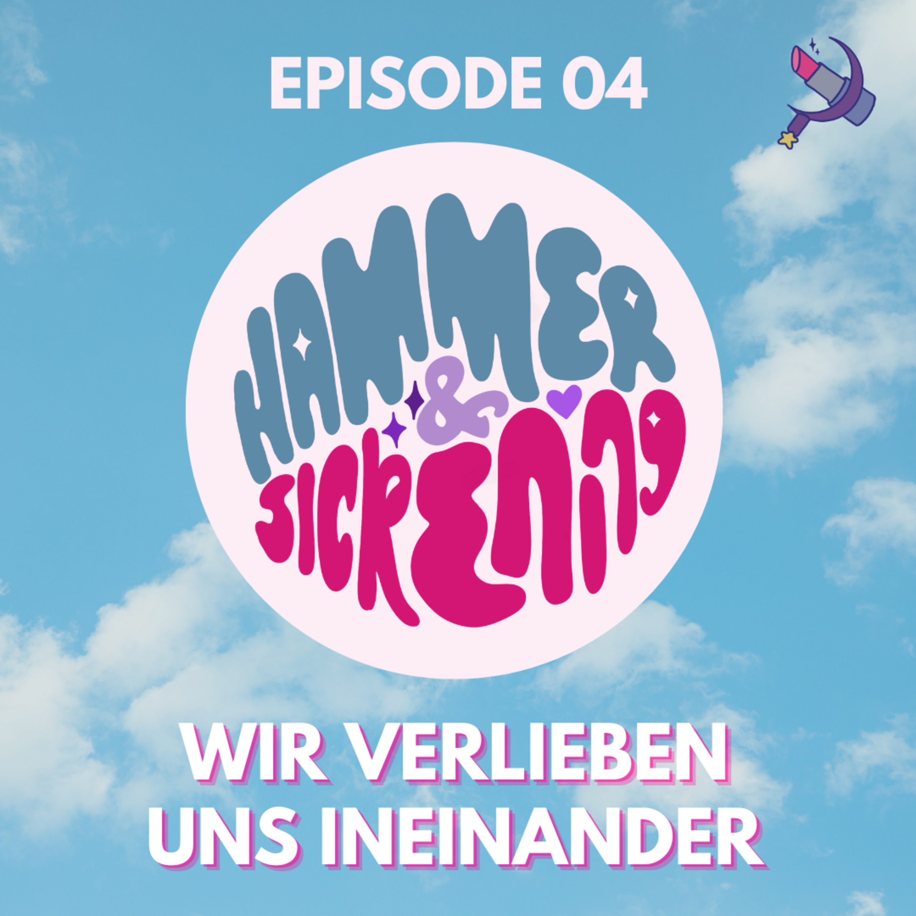 04: Wir verlieben uns ineinander episode artwork
