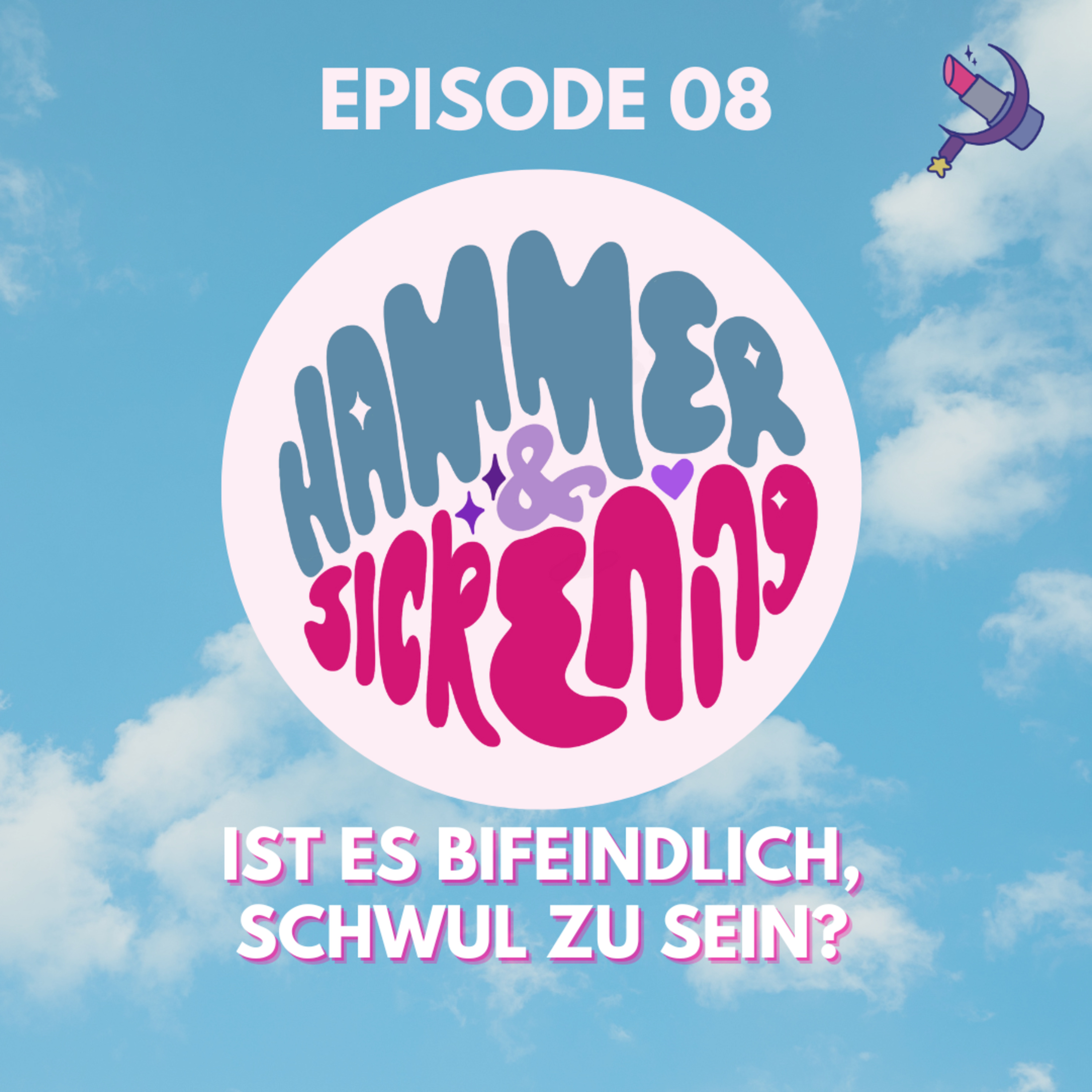 08: Ist es bifeindlich, schwul zu sein? episode artwork