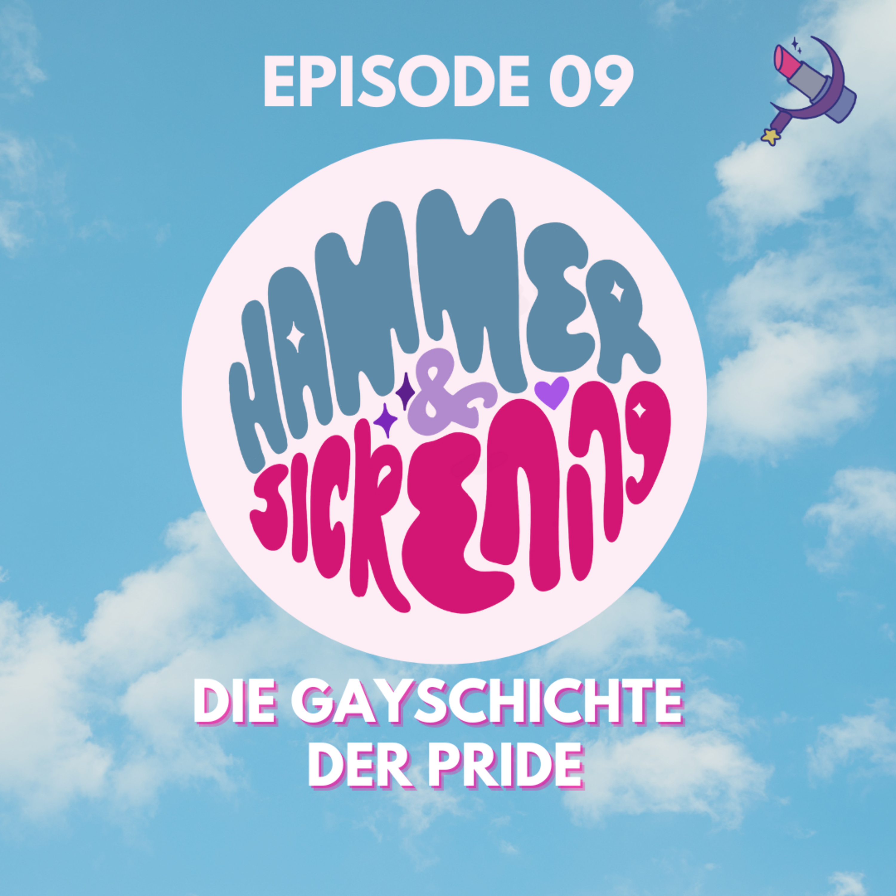 09: Die Gayschichte der Pride (Teil 1) episode artwork