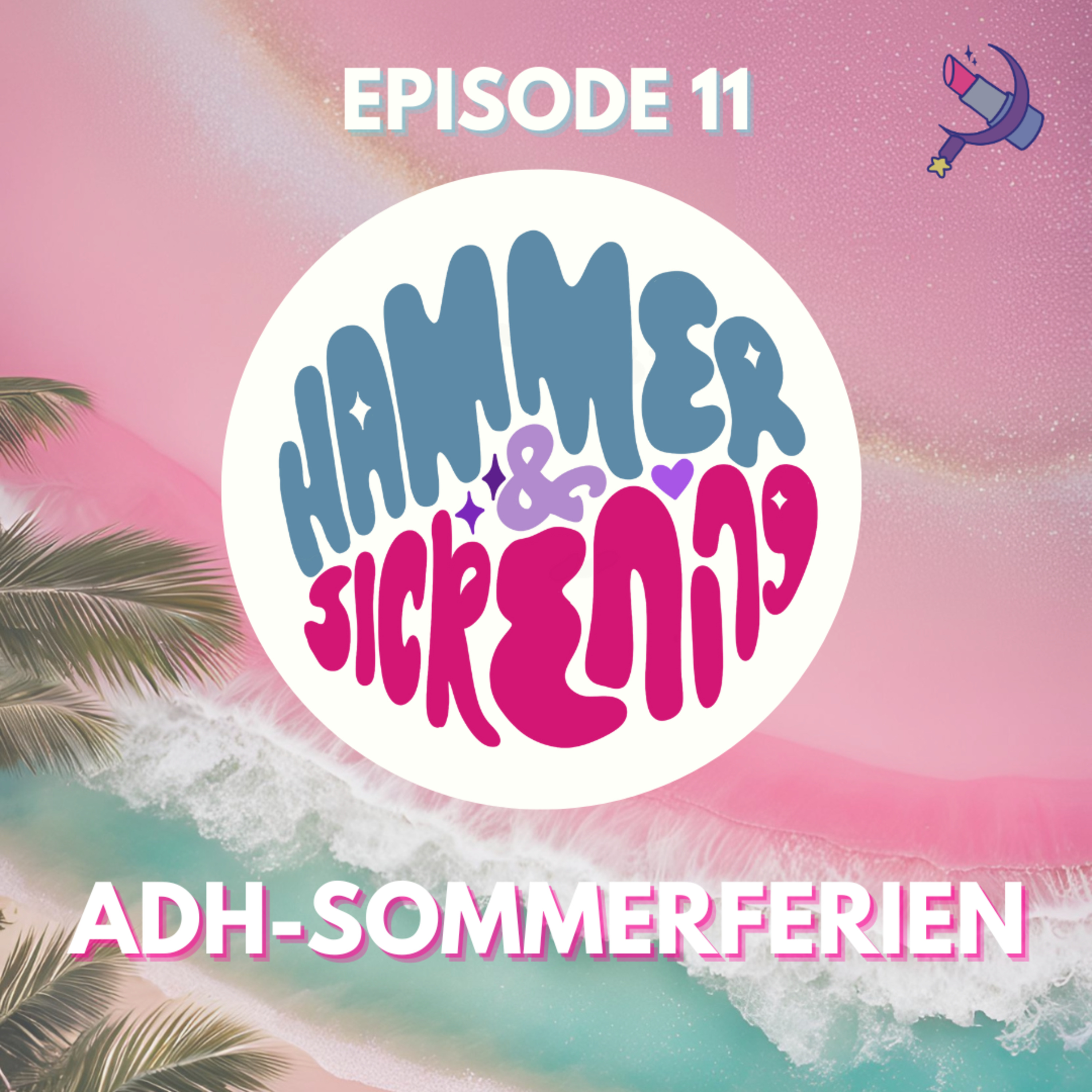 11: ADHSommerferien episode artwork