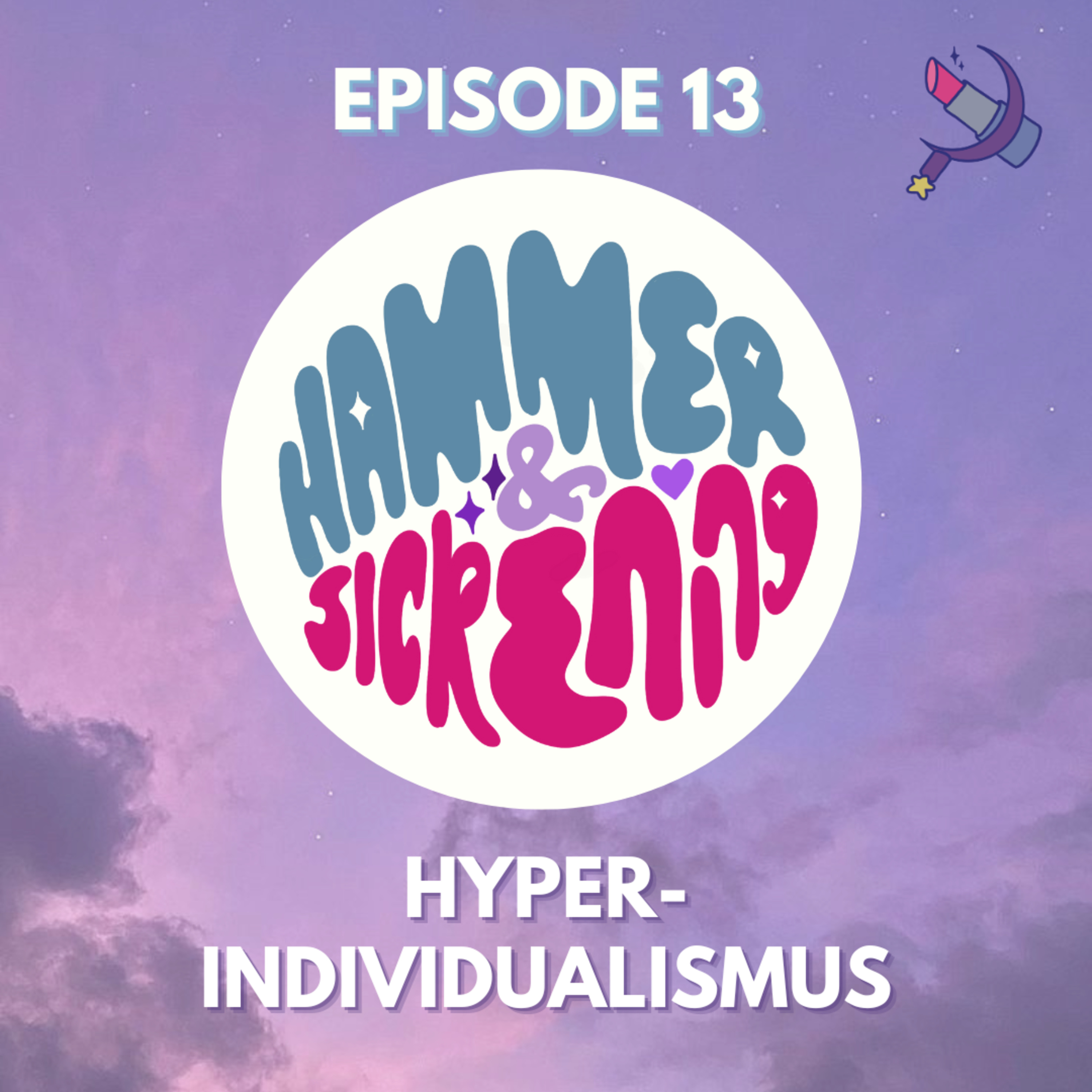 13: Hyper-Individualismus episode artwork