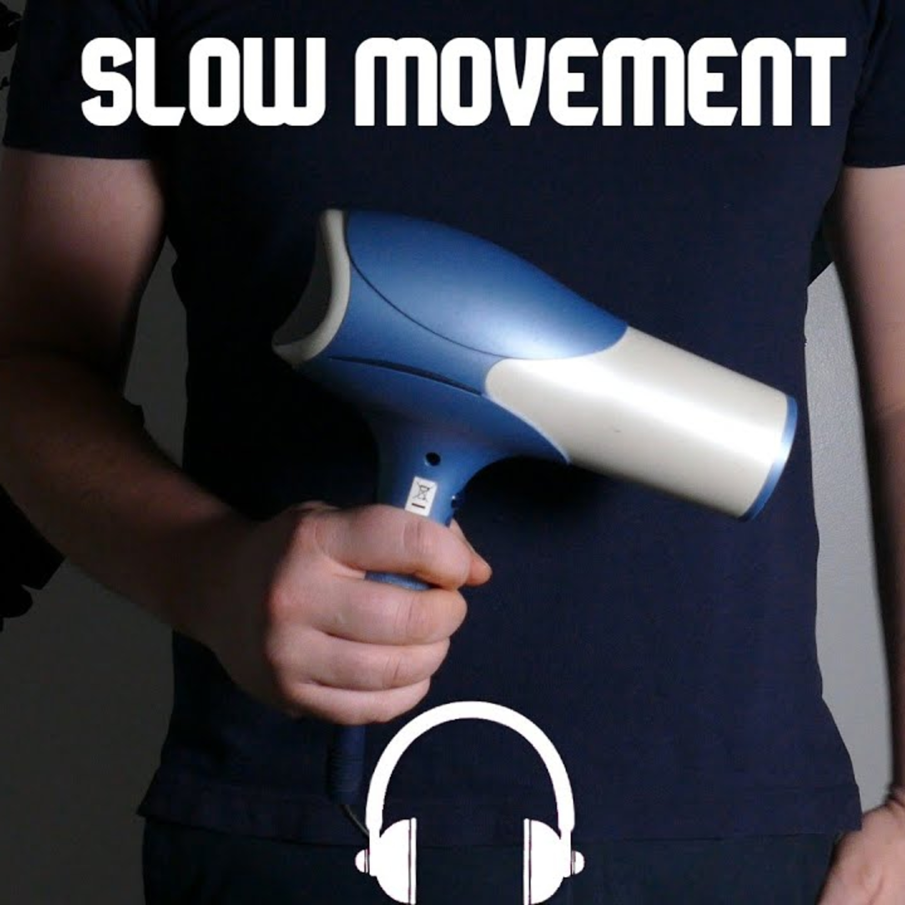 #825, Relaxing SLOW movement of HAIR DRYER episode artwork