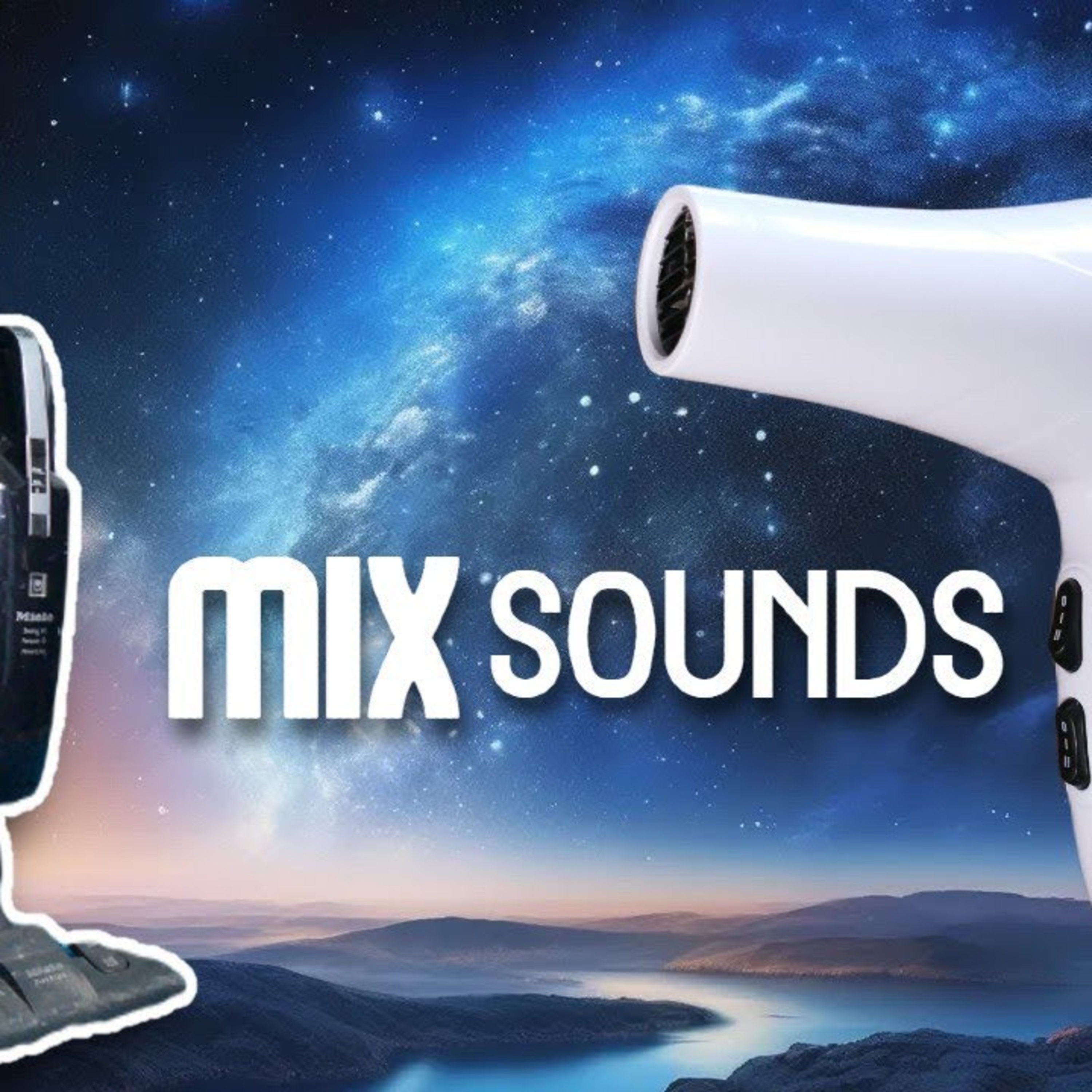 HAIR DRYER with VACUUM CLEANER #1094, A peacefull moment with this HAIR DRYER sound episode artwork