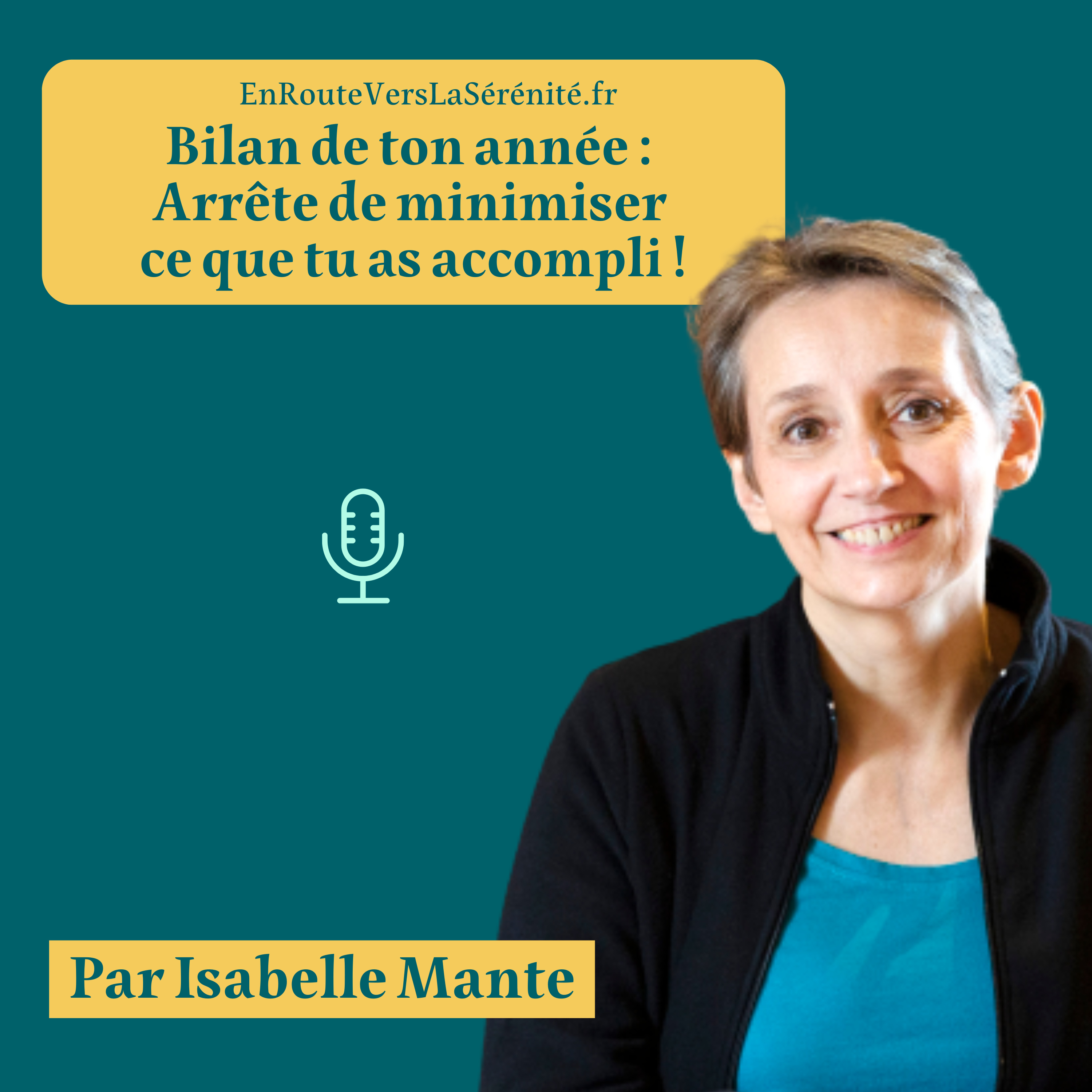 Bilan de ton année : arrête de minimiser ce que tu as accompli