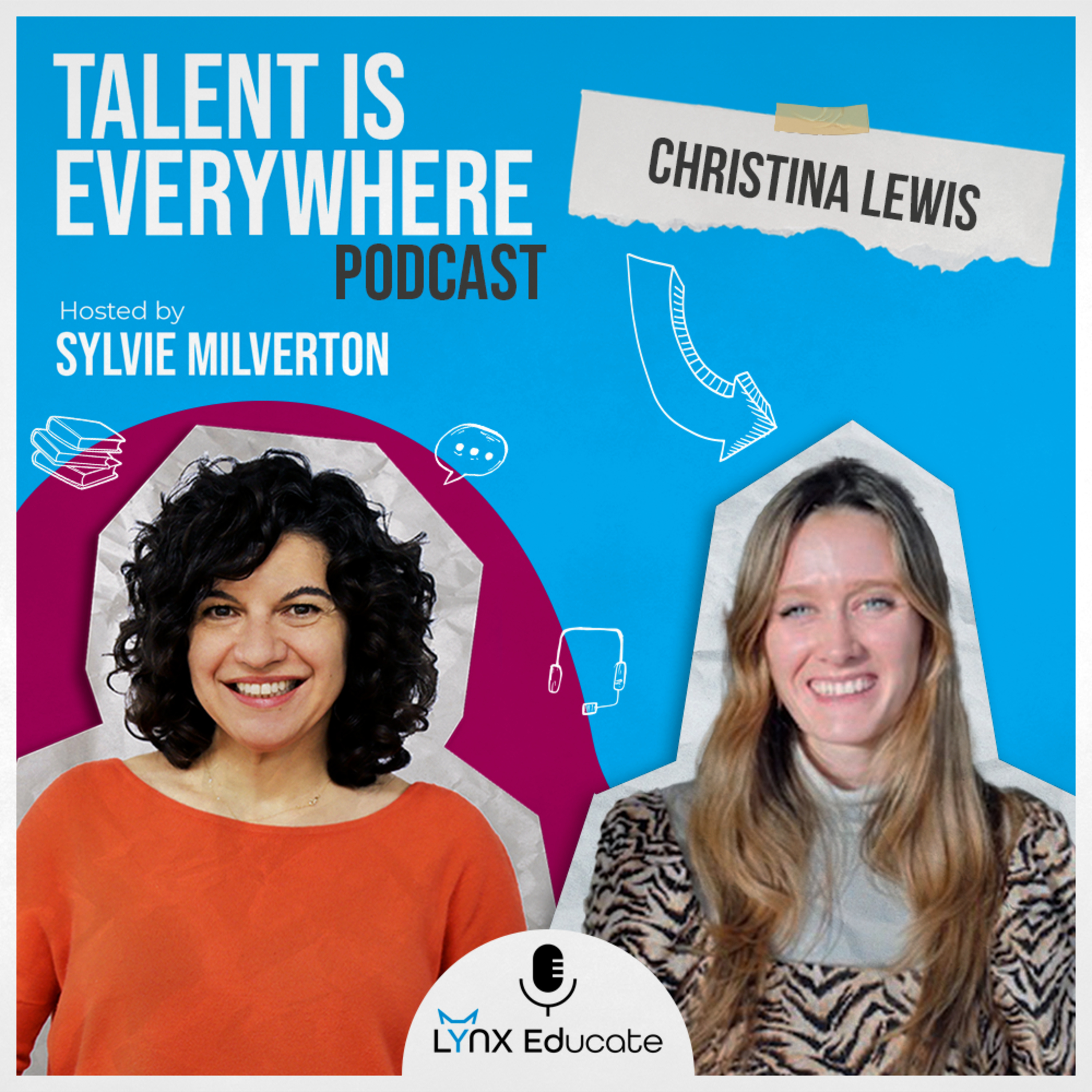 Christina Lewis - Season 2, Episode 01 - Talent is Everywhere! episode artwork