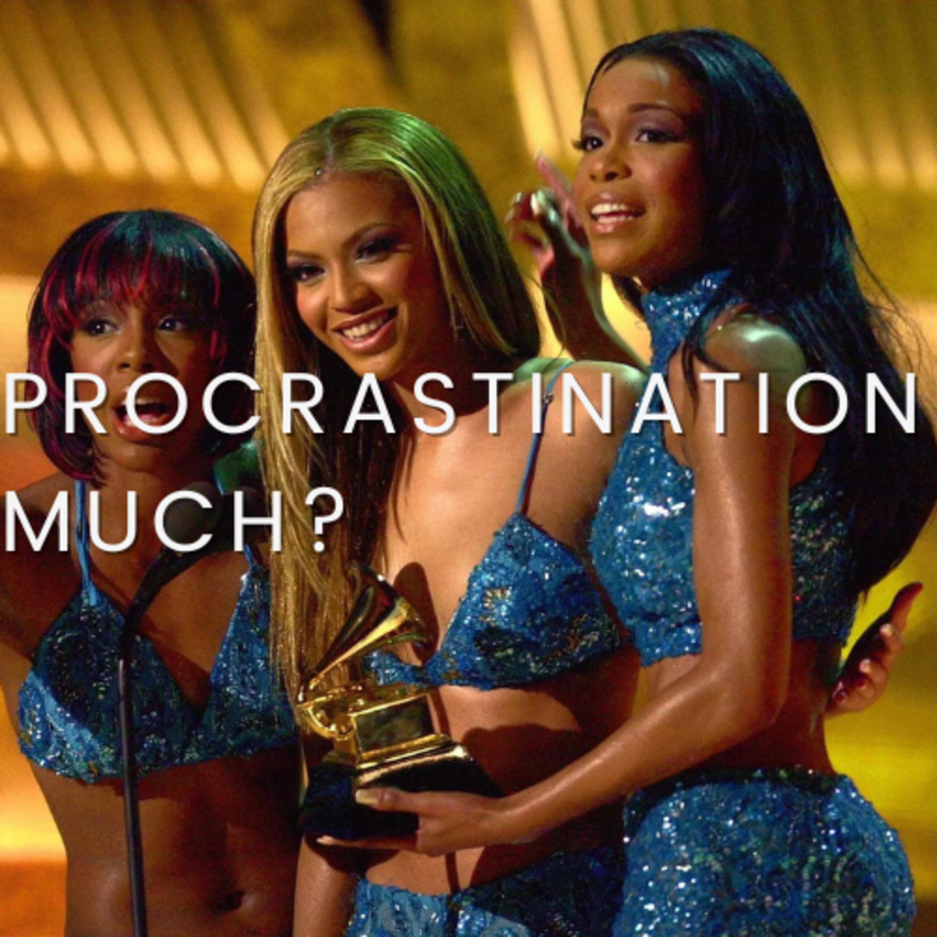 Episode 5 | Procrastination Much? episode artwork