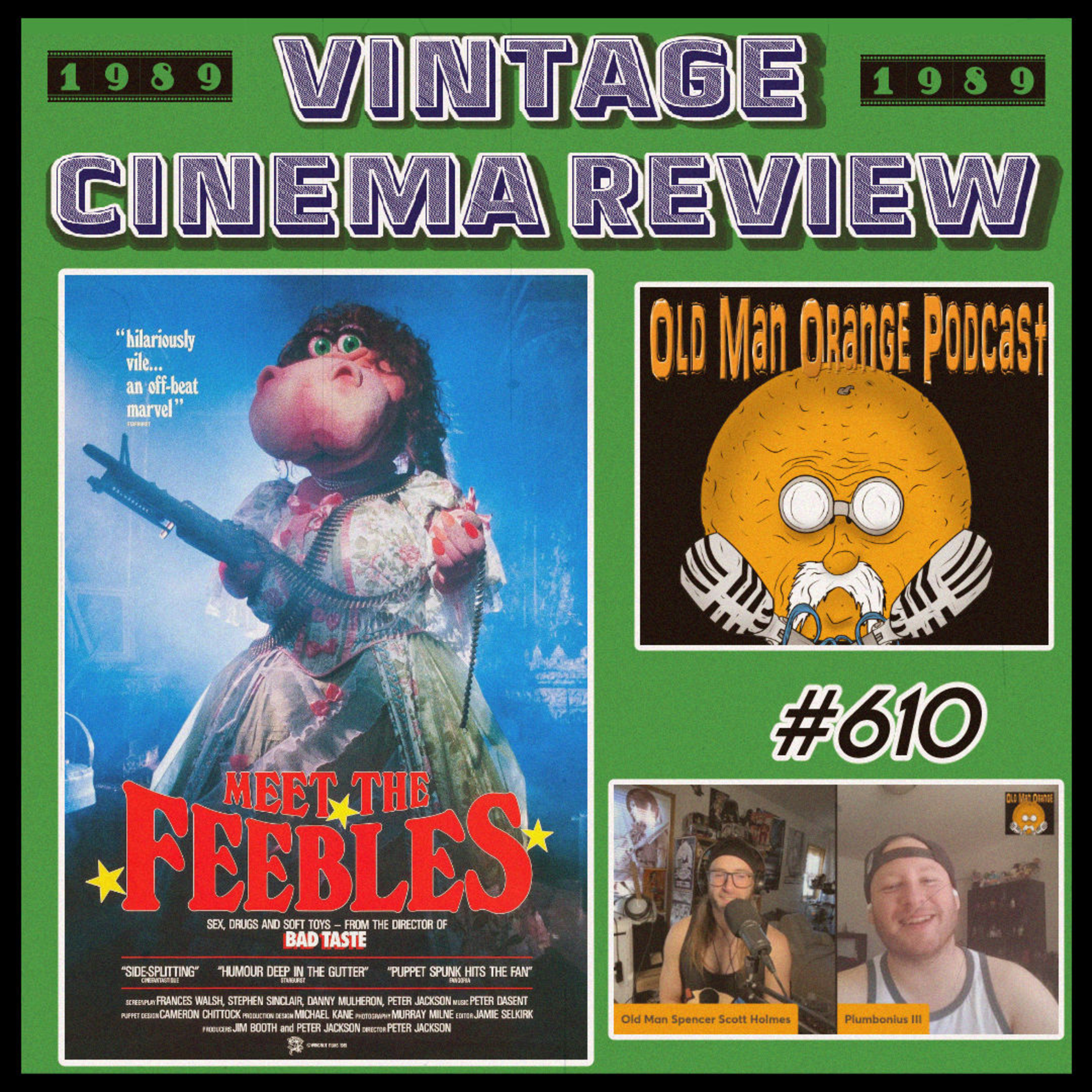 Meet the Feebles 1989 Vintage Cinema Review - Old Man Orange Podcast 610 episode artwork