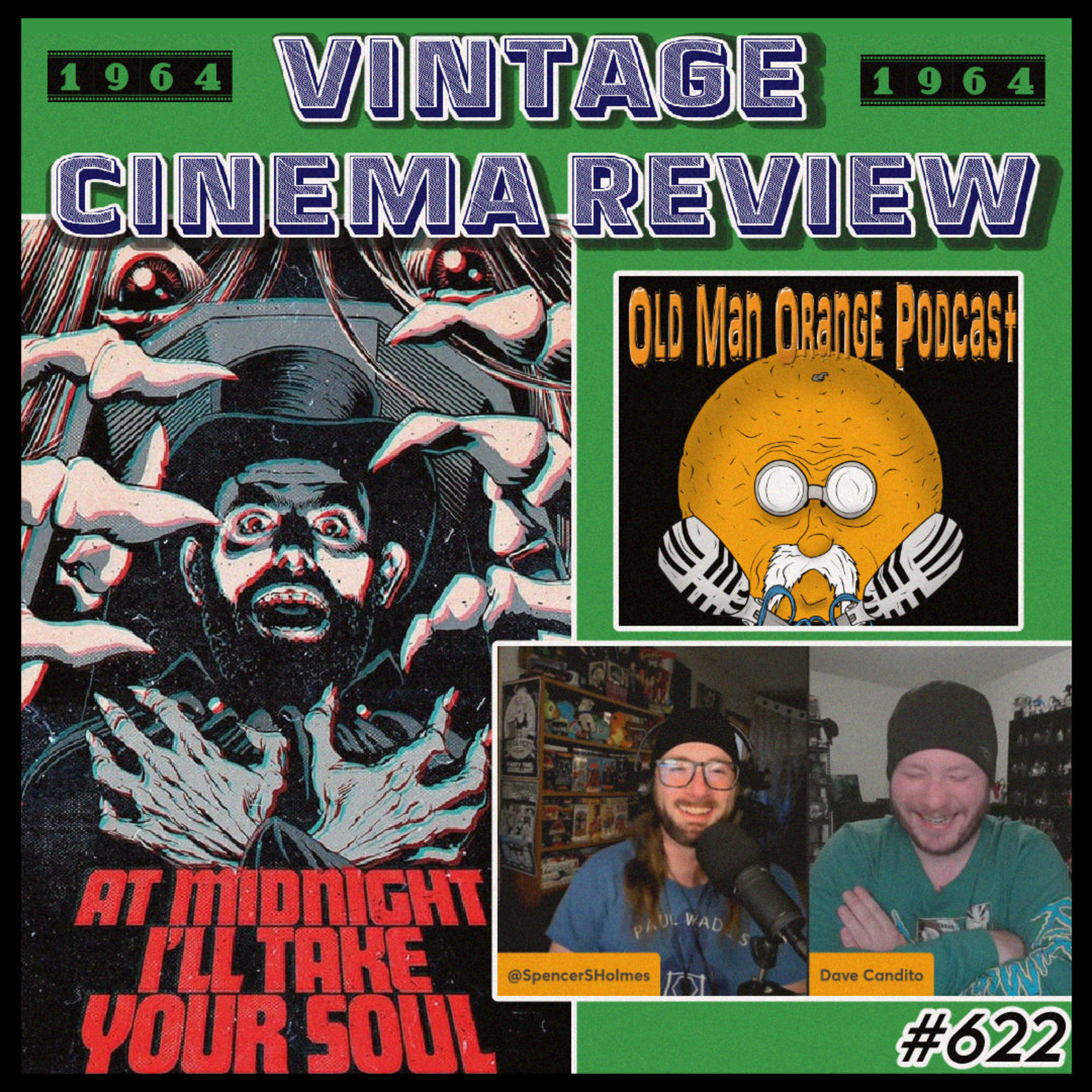 At Midnight I'll Take Your Soul 1964 Vintage Cinema Review - Old Man Orange Podcast 622 episode artwork