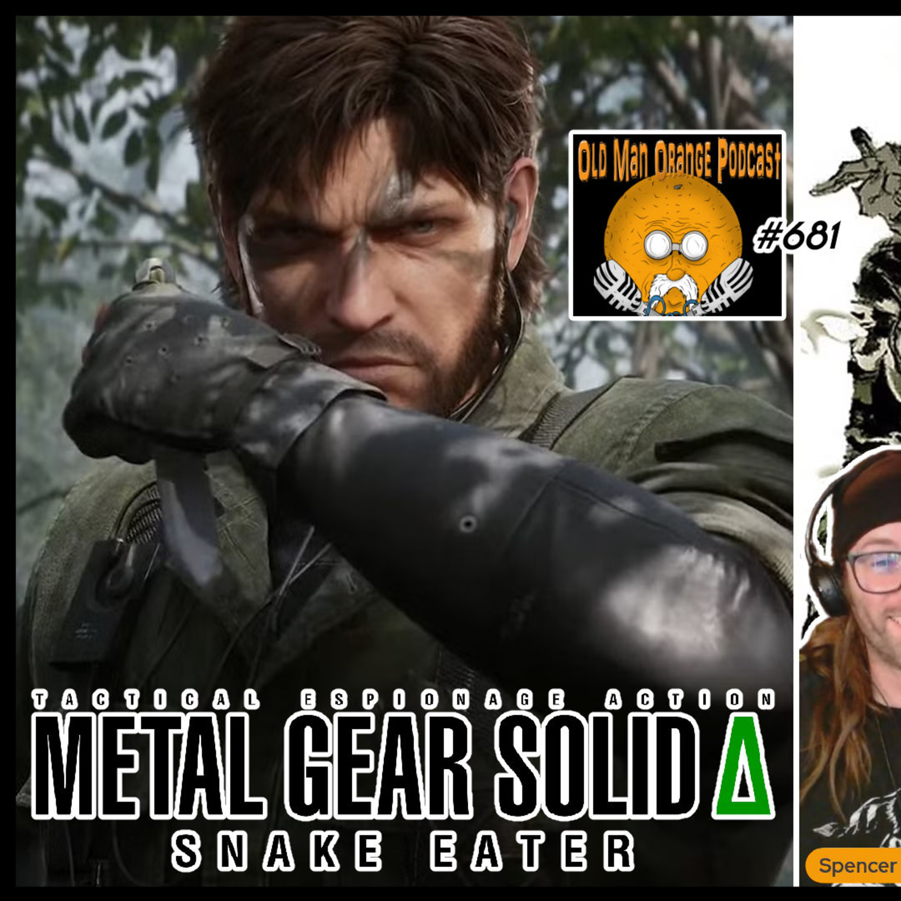 Metal Gear Solid 3 Delta Snake Eater Review - Old Man Orange Podcast 681 episode artwork