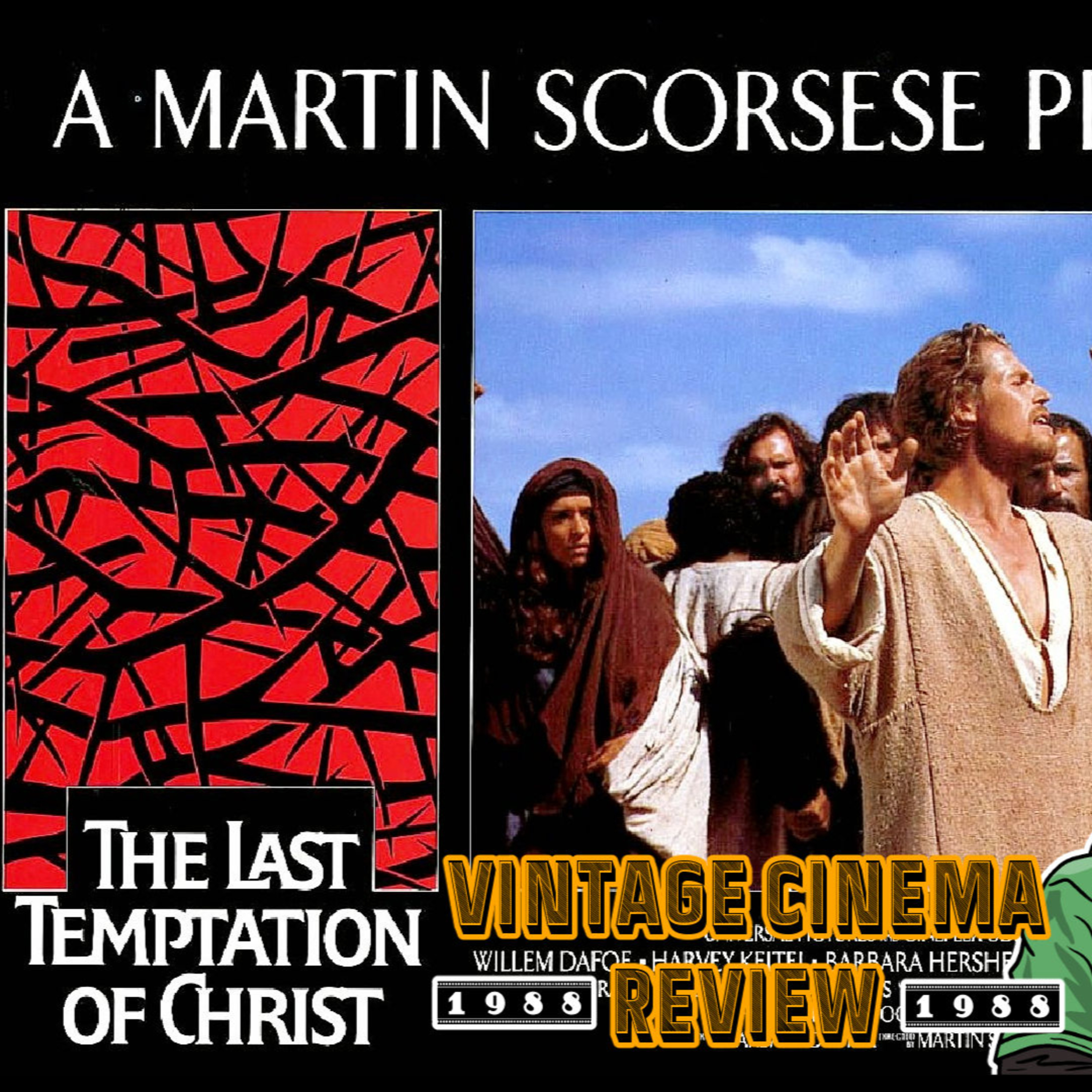 The Last Temptation of Christ (1988) Movie Review - Old Man Orange Podcast 715  episode artwork