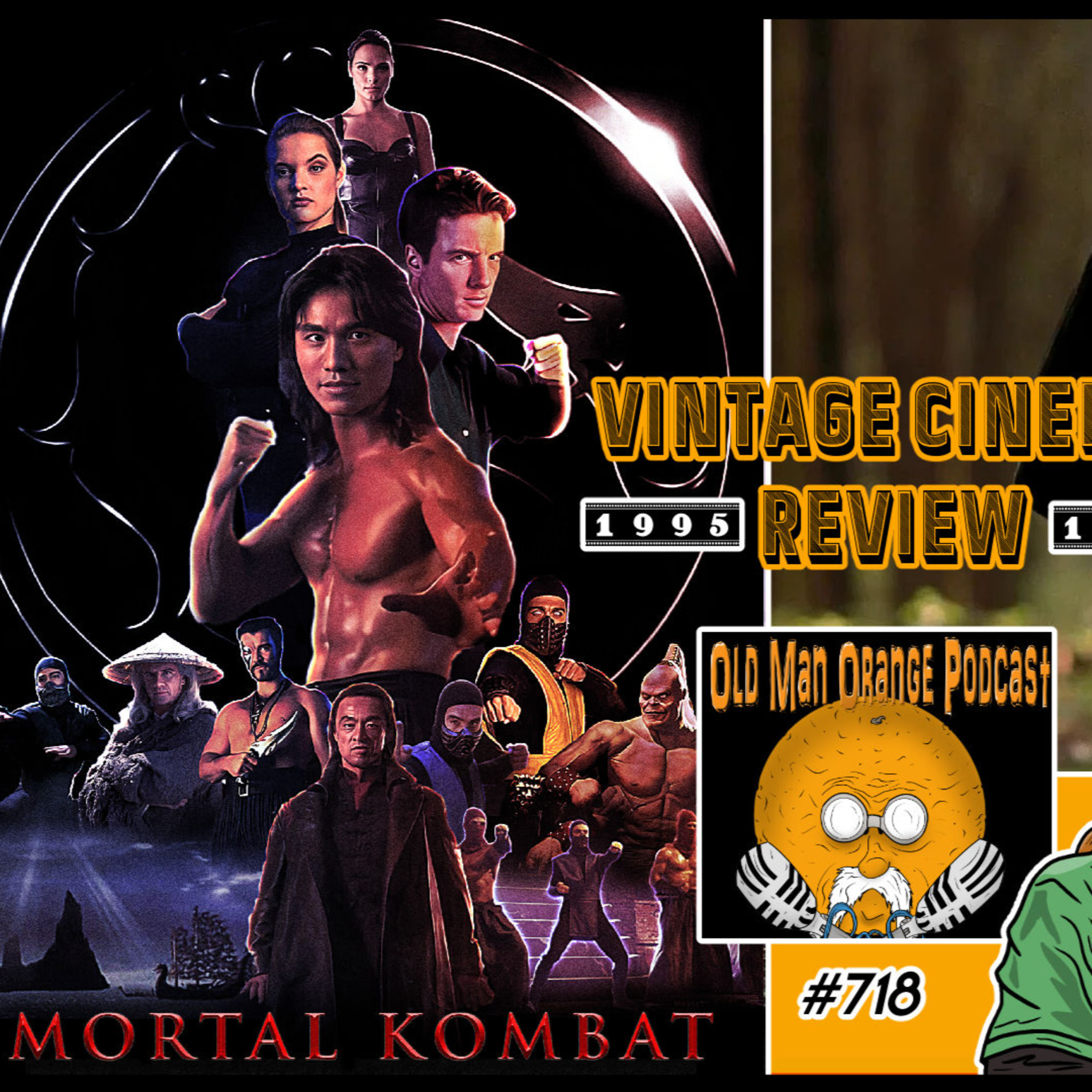 Mortal Kombat (1995) Review - Old Man Orange Podcast 718 episode artwork