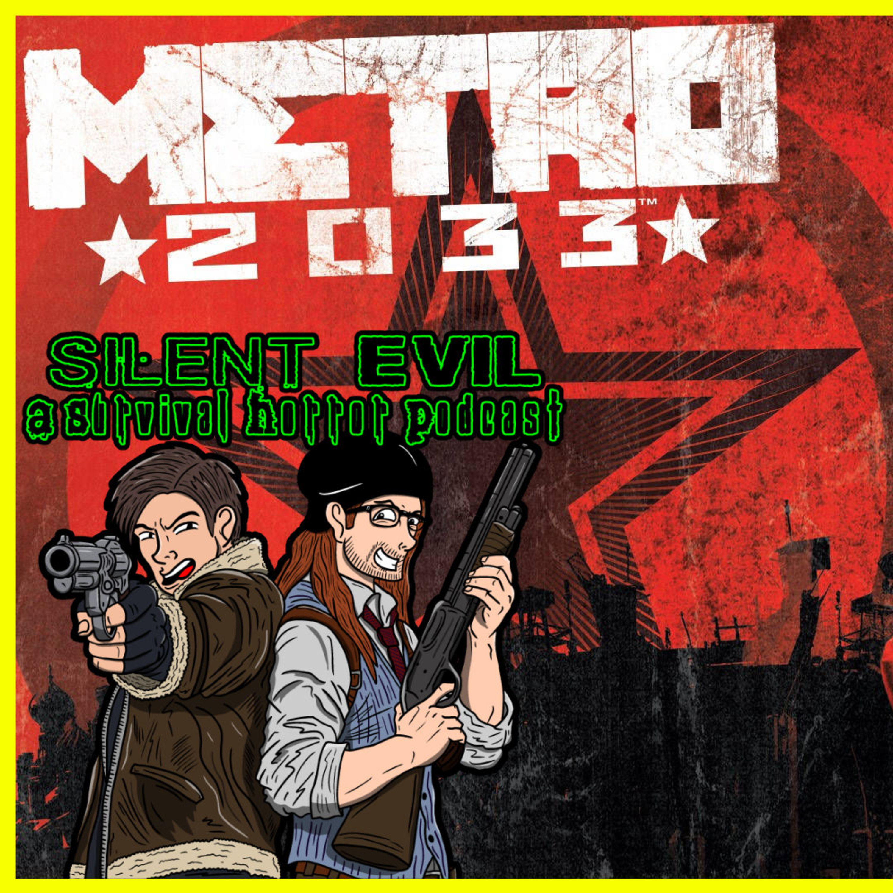 Metro 2033 (2010) Review - Silent Evil Podcast 30 episode artwork