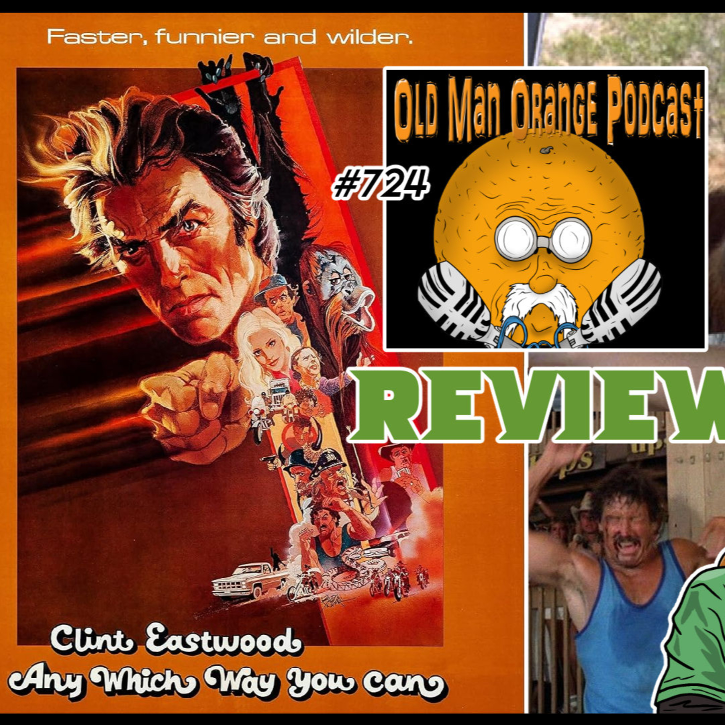 Any Which Way You Can (1980) Movie Review - Old Man Orange Podcast 724 episode artwork