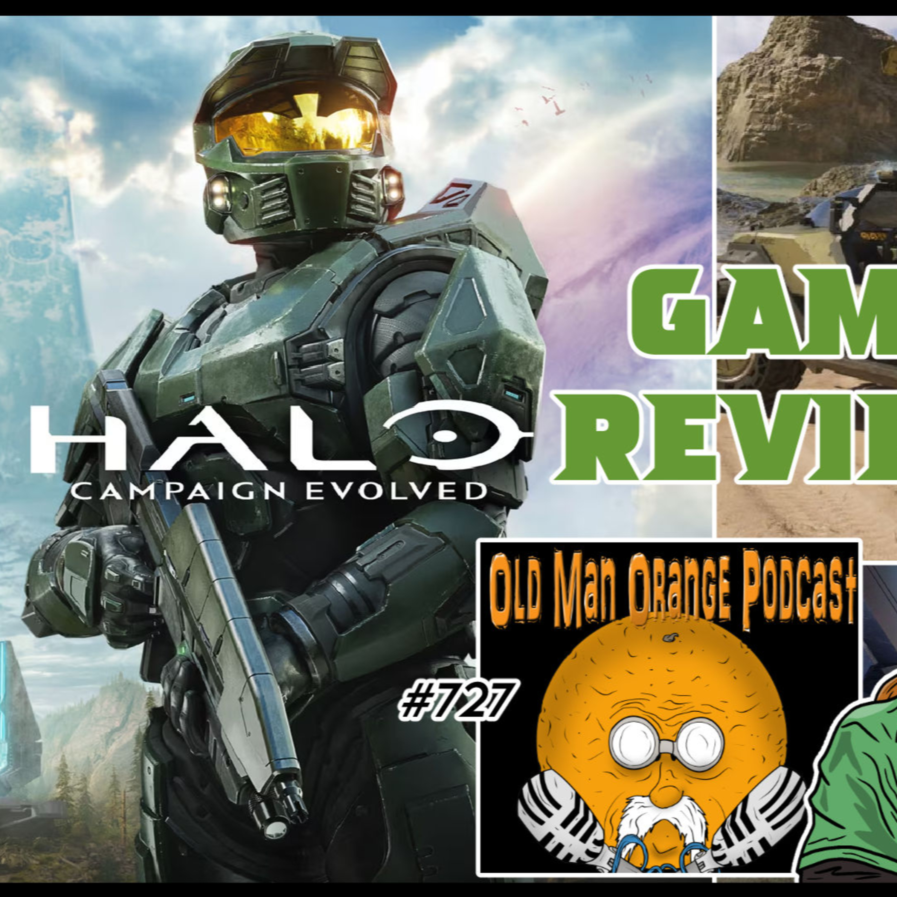 Is This The Definitive Version? Halo Campaign Evolved Review - Old Man Orange Podcast 727 episode artwork