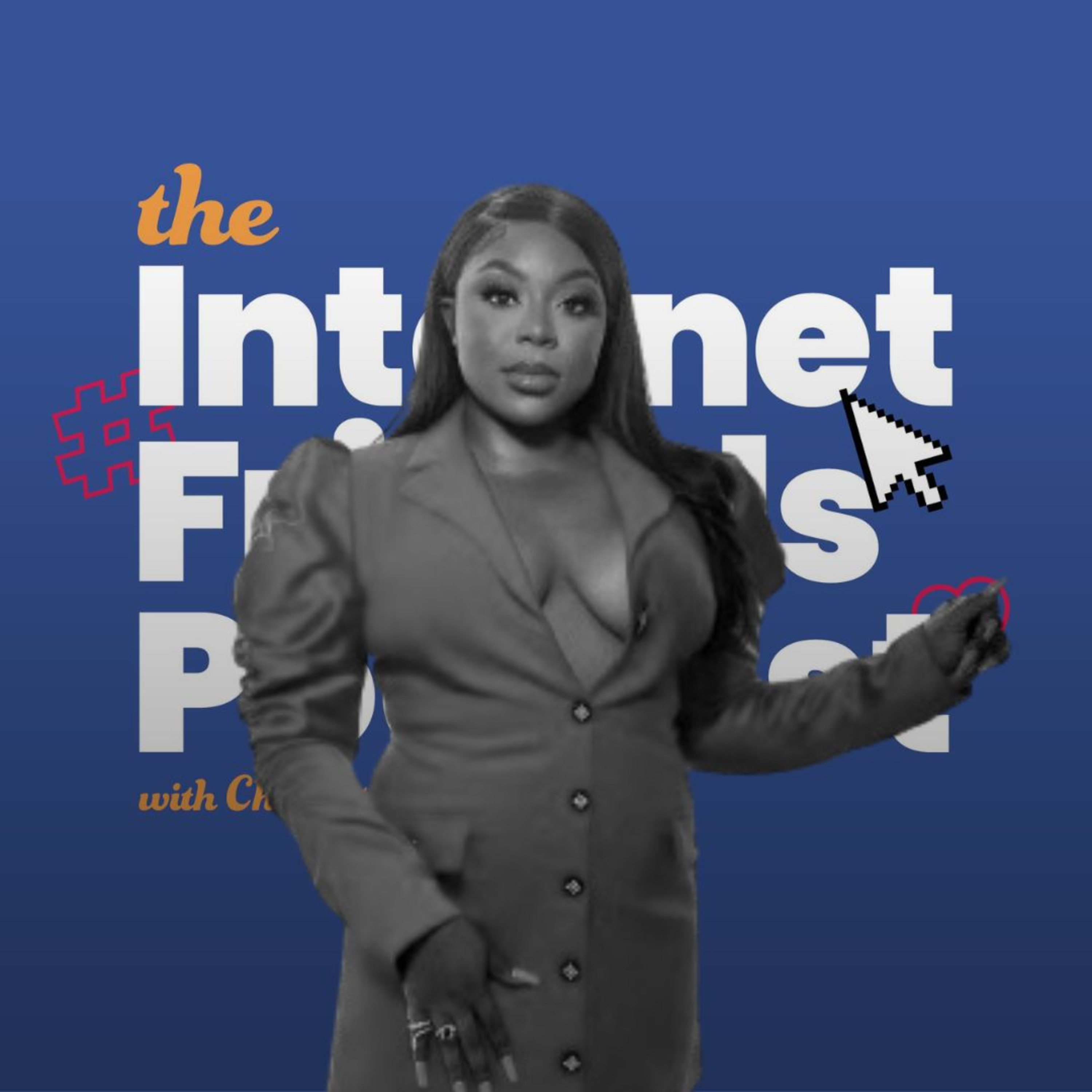 The Internet Friends Podcast