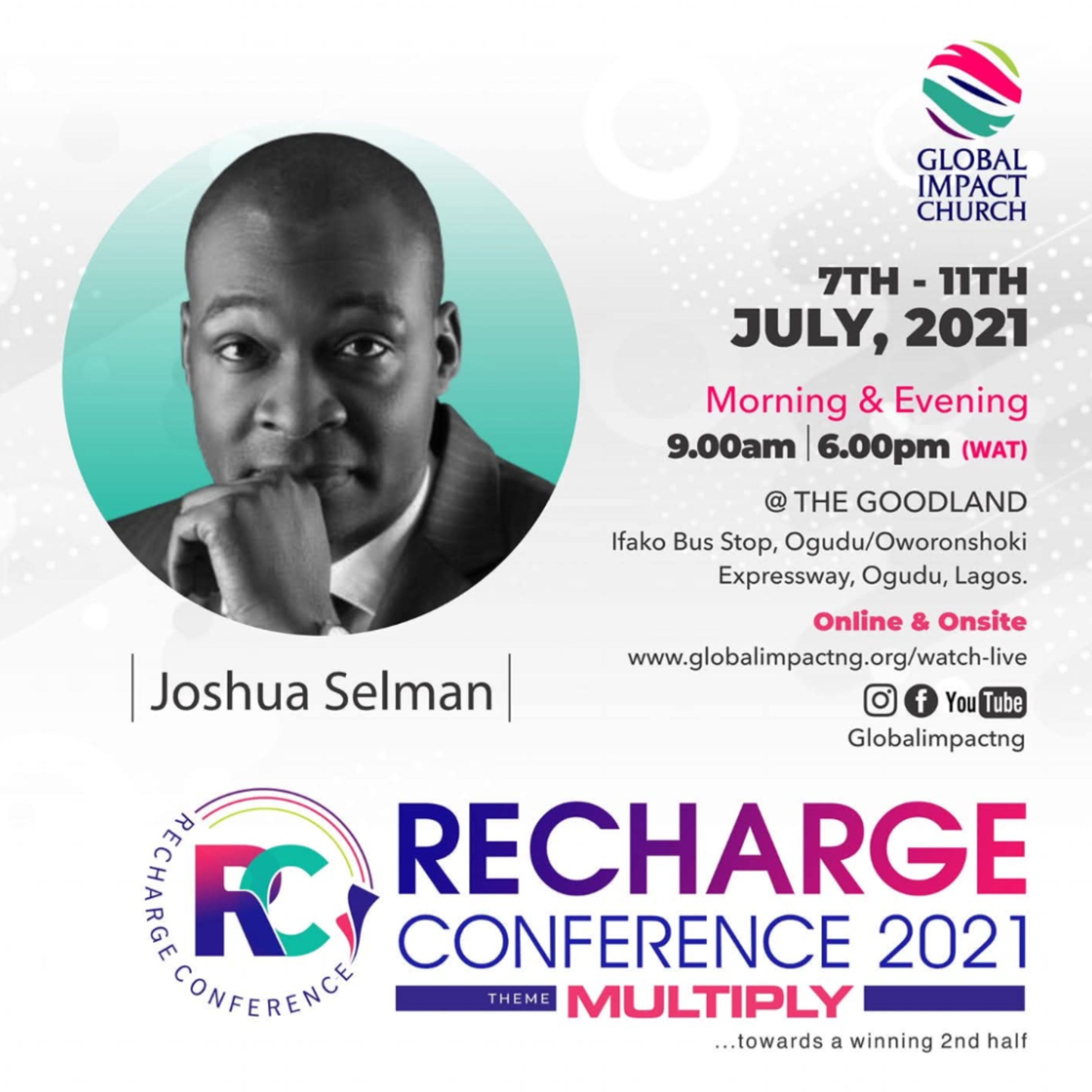 MULTIPLICATION (A SHORT CHARGE) RECHARGE CONFERENCE 2021 - MULTIPLY WITH APOSTLE JOSHUA SELMAN