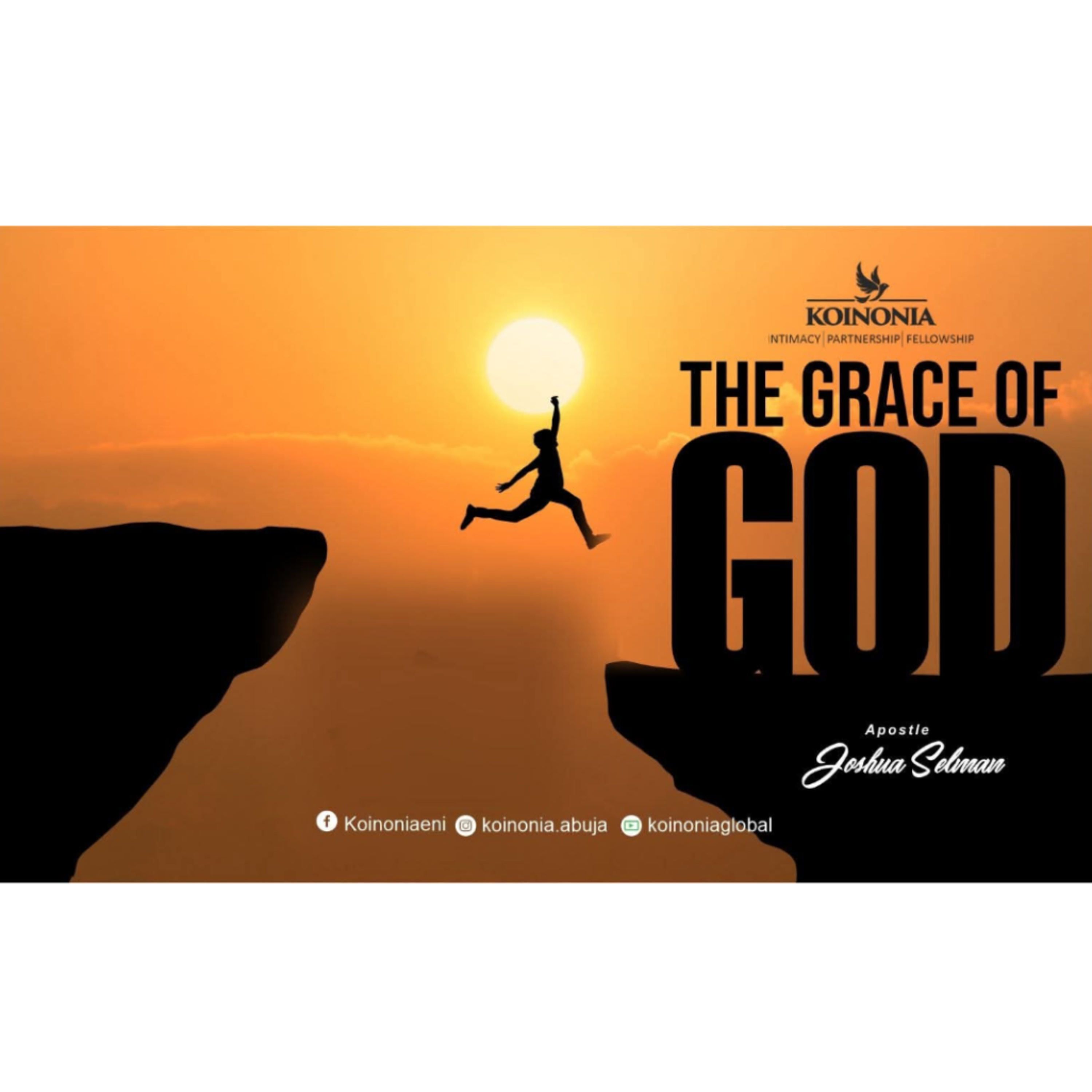 THE GRACE OF GOD WITH APOSTLE JOSHUA SELMAN 11.07.2021