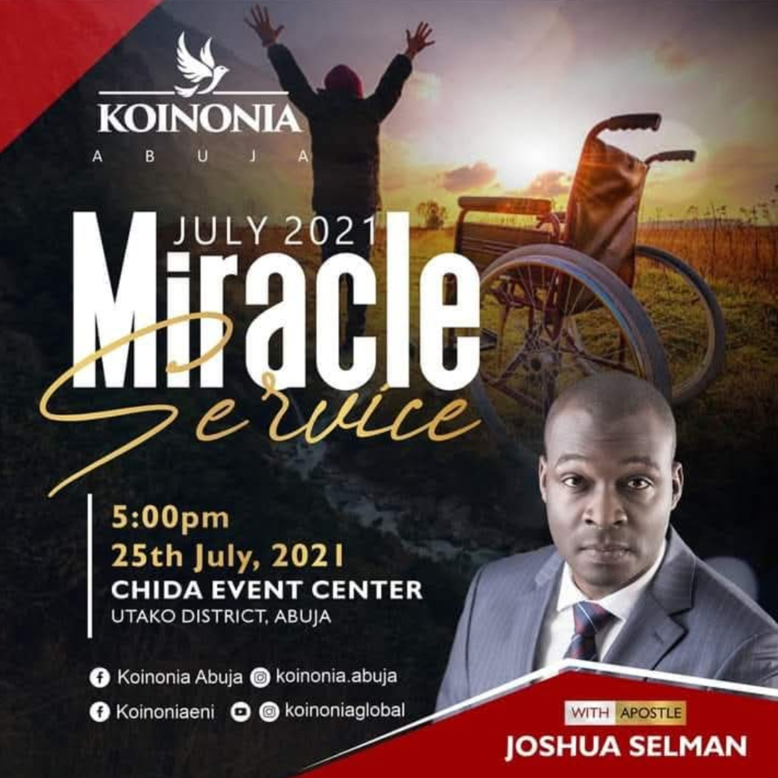 JULY 2021 MIRACLE SERVICE WITH APOSTLE JOSHUA SELMAN 25.07.2021