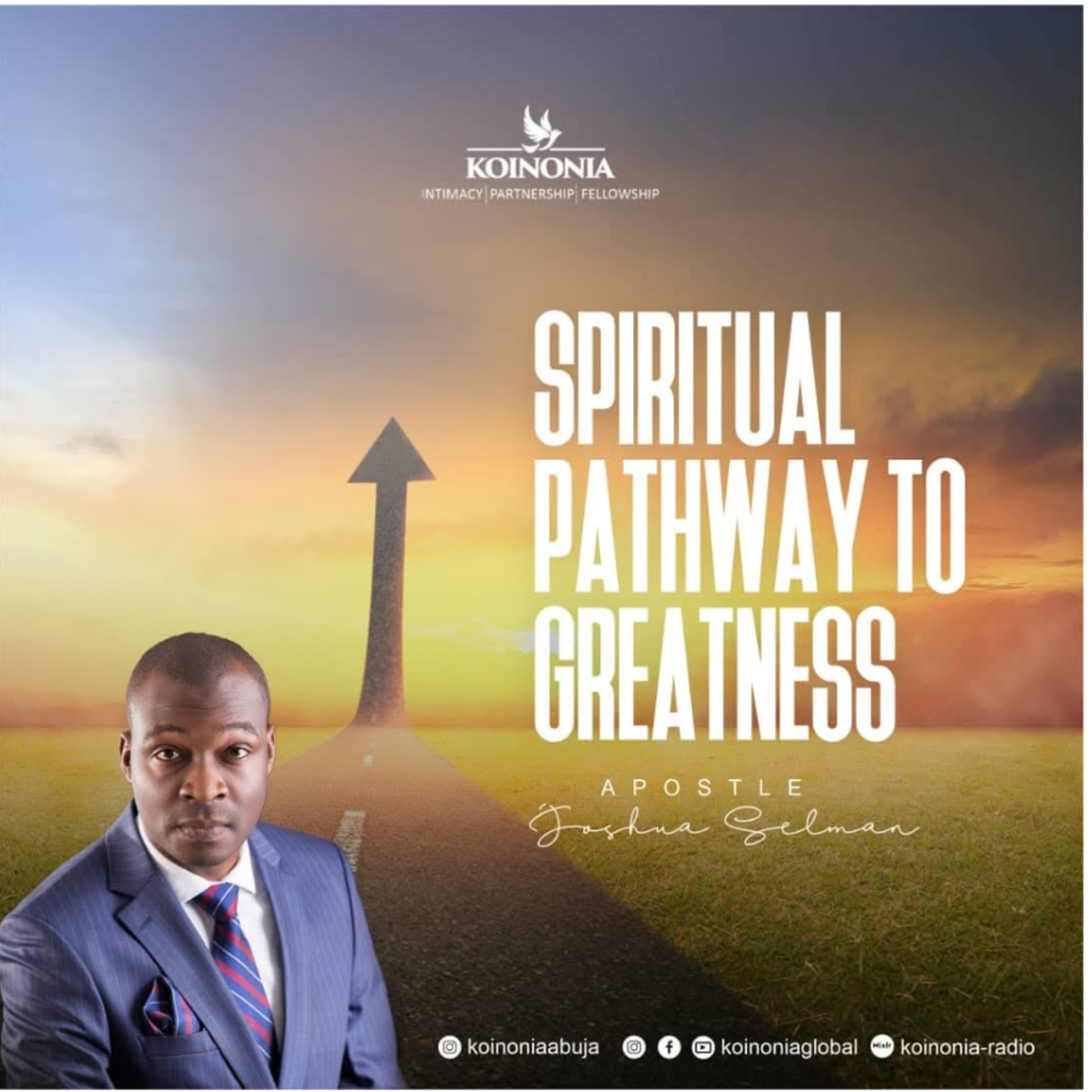 SPIRITUAL PATHWAY TO GREATNESS WITH APOSTLE JOSHUA SELMAN 19.09.2021