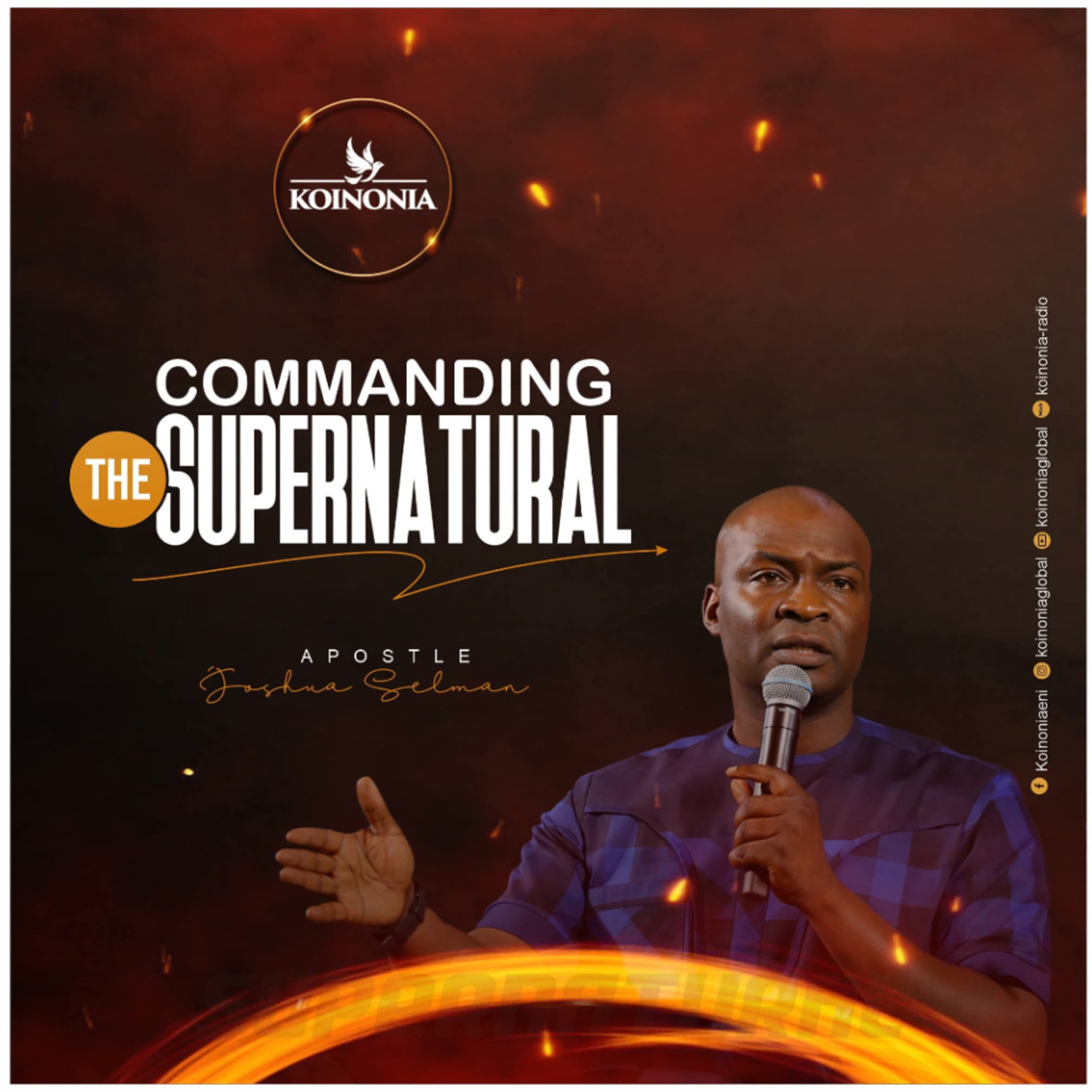 COMMANDING THE SUPERNATURAL WITH APOSTLE JOSHUA SELMAN 12.09.2021