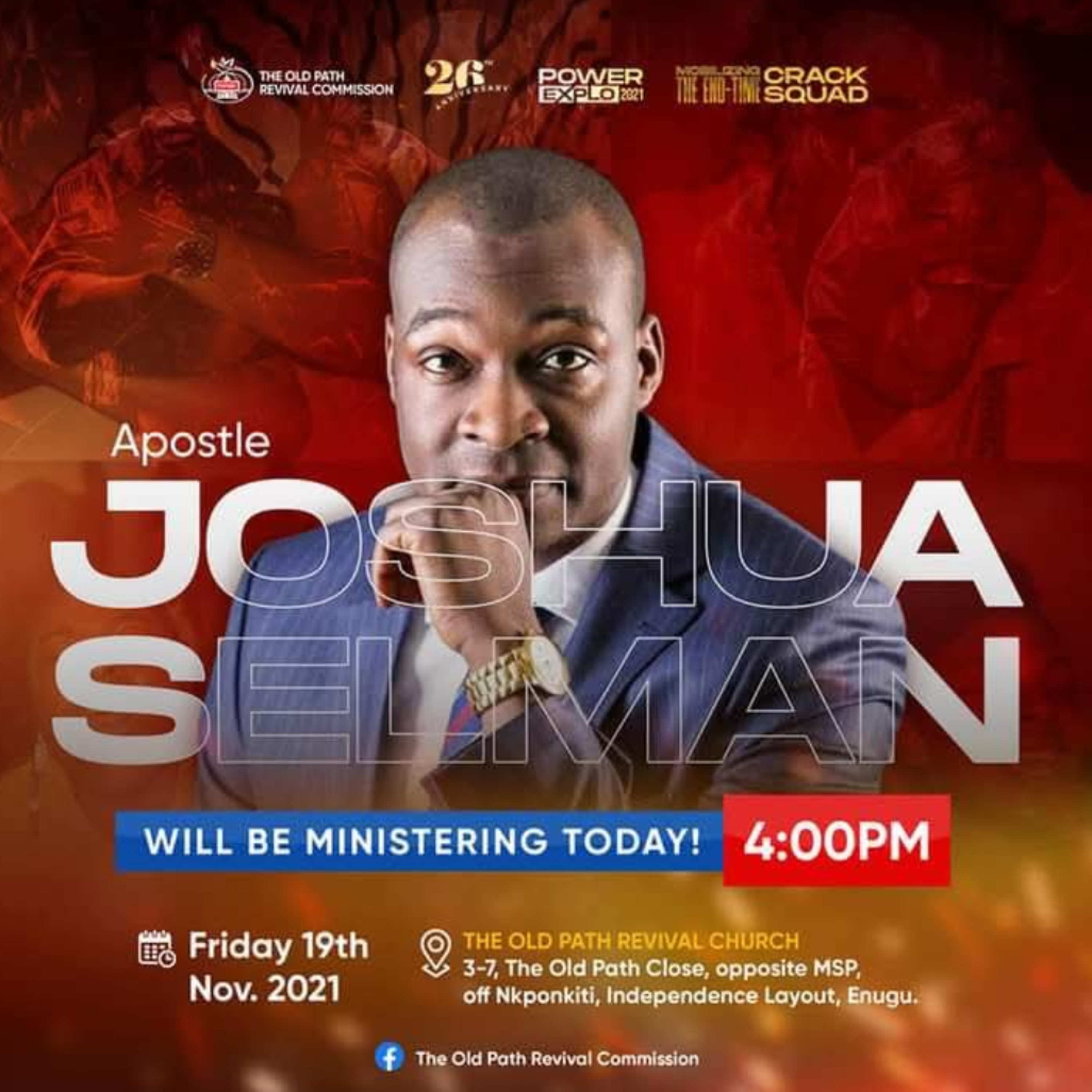MOBILIZING THE END-TIME CRACK SQUAD (POWER EXPLO 2021) WITH APOSTLE JOSHUA SELMAN 19.11.2021