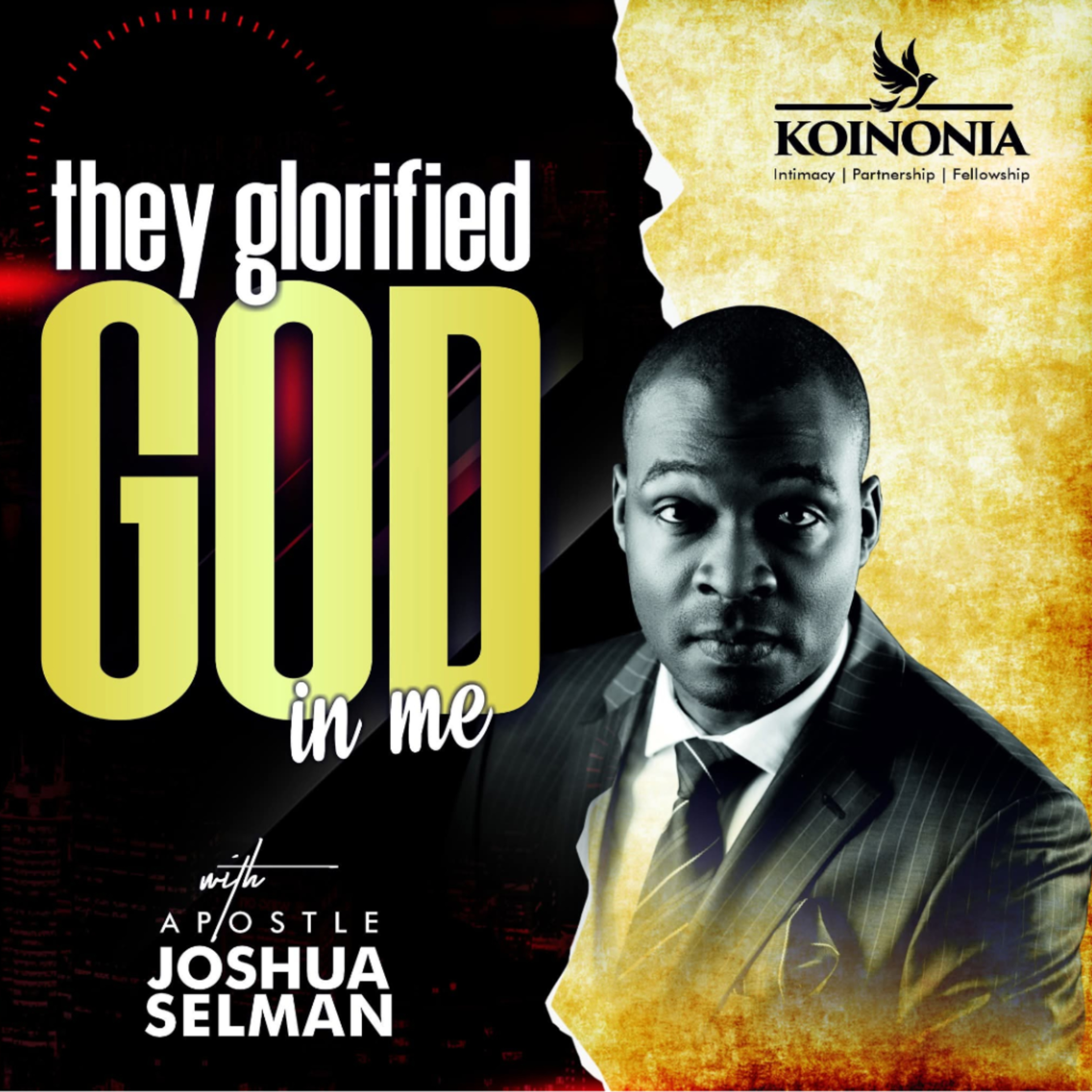 THEY GLORIFIED GOD IN ME (KOINONIA ZARIA) WITH APOSTLE JOSHUA SELMAN 24.11.2021