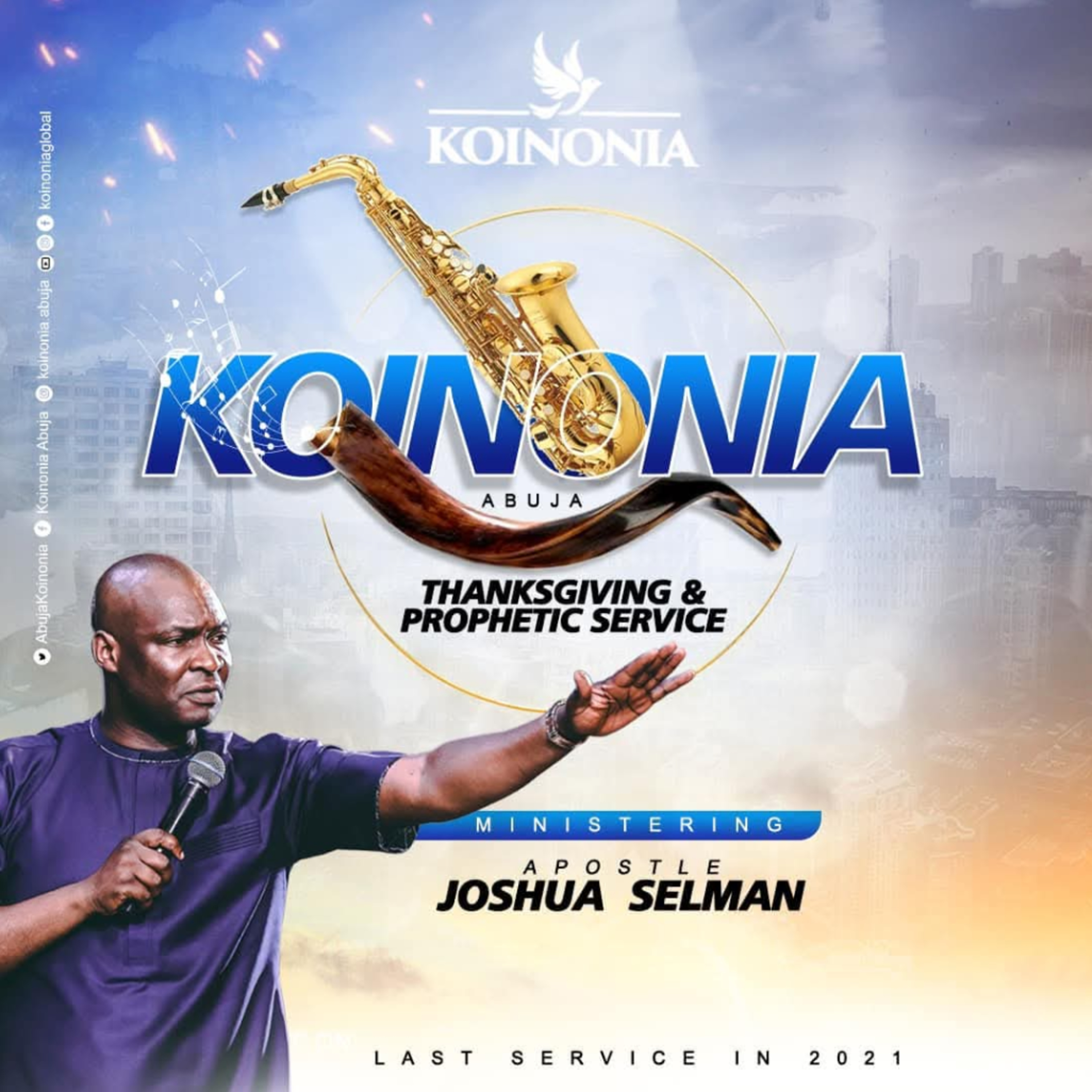 THANKSGIVING & PROPHETIC SERVICE (KOINONIA ABUJA LAST SERVICE) WITH APOSTLE JOSHUA SELMAN 19.12.2021