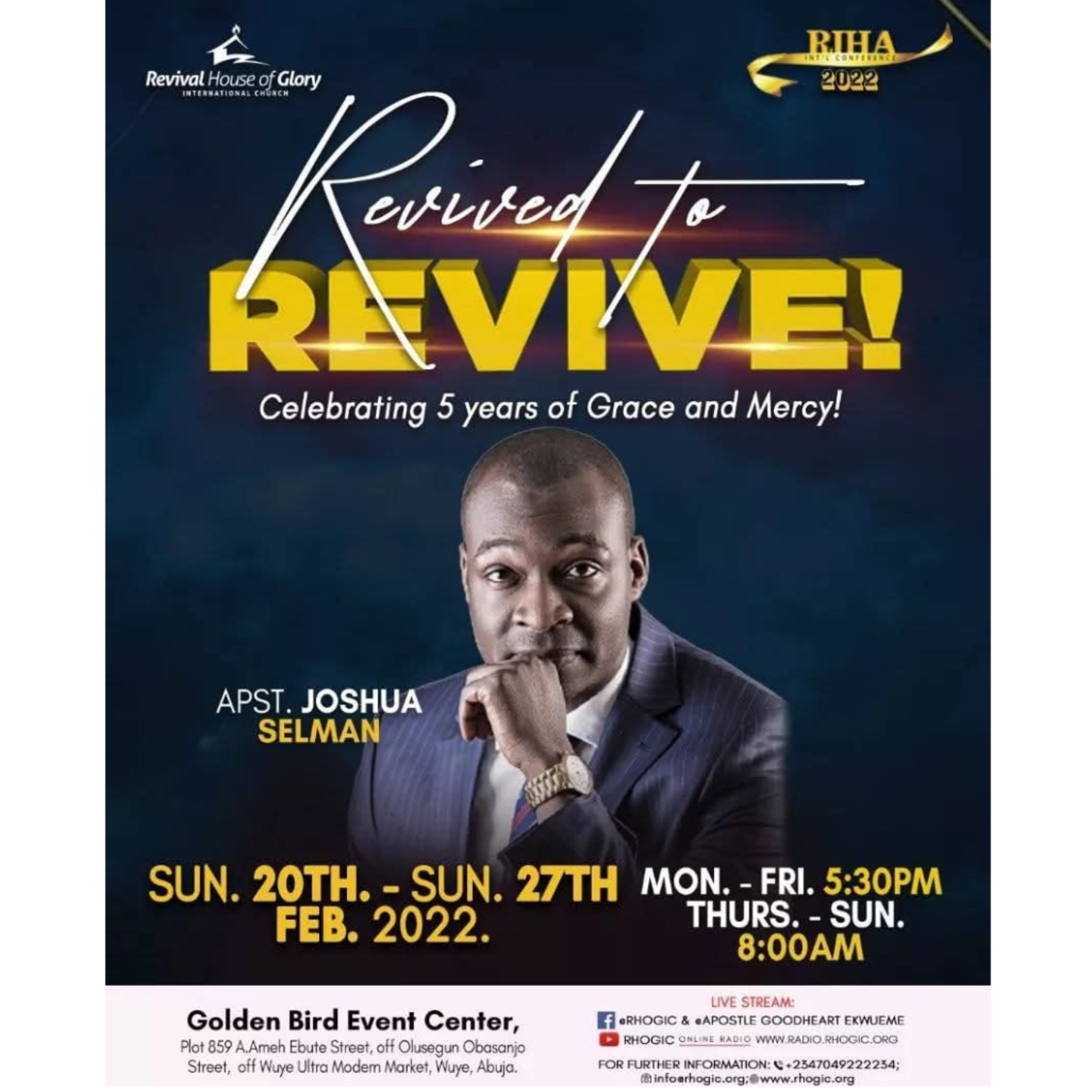 HE RESTORETH MY SOUL (RIHA-IC 2022, ABUJA) WITH APOSTLE JOSHUA SELMAN 23.02.2022