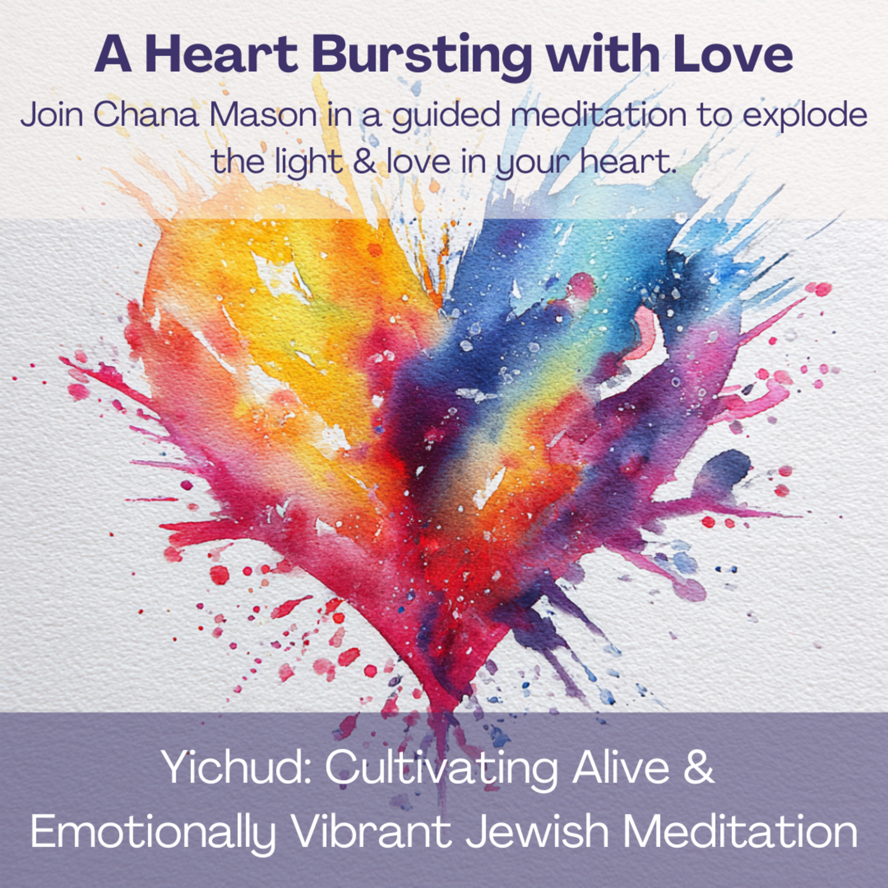 A Heart Bursting with Love Meditation episode artwork