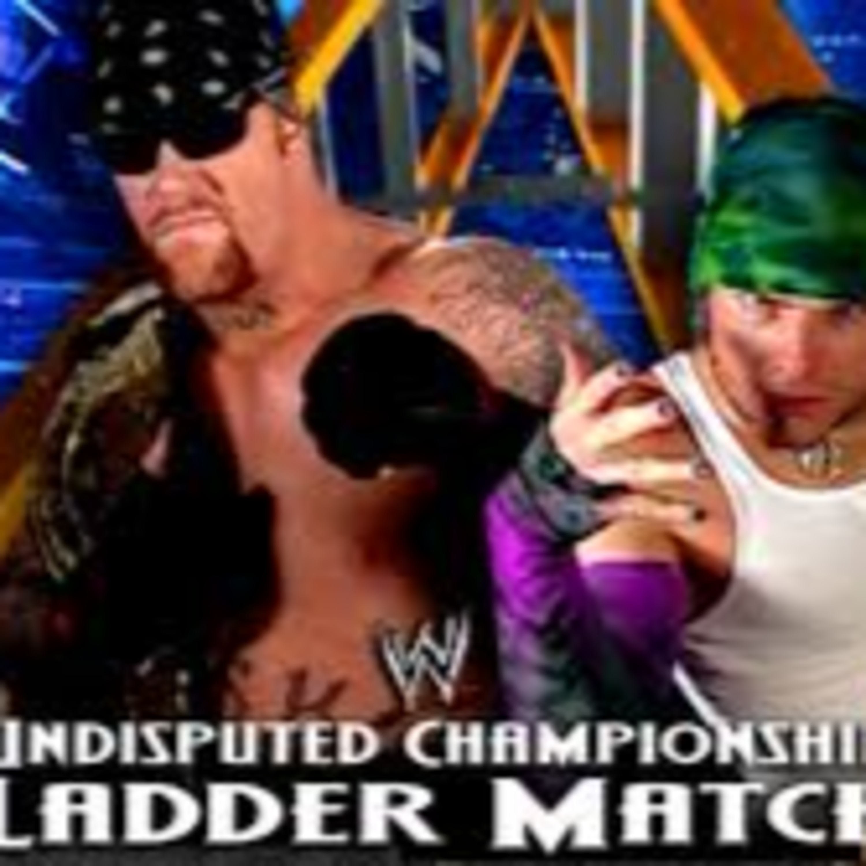 No Scrubs: The Tables, Ladders and Chairs Podcast