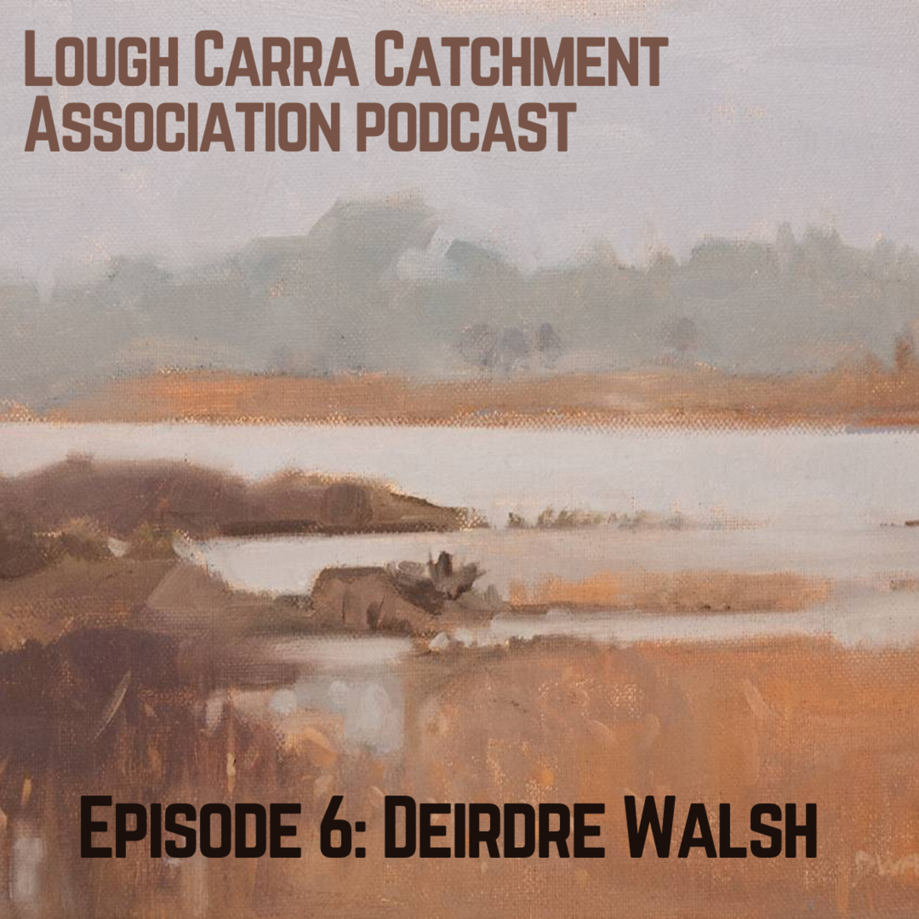 Lough Carra Catchment Association Podcast