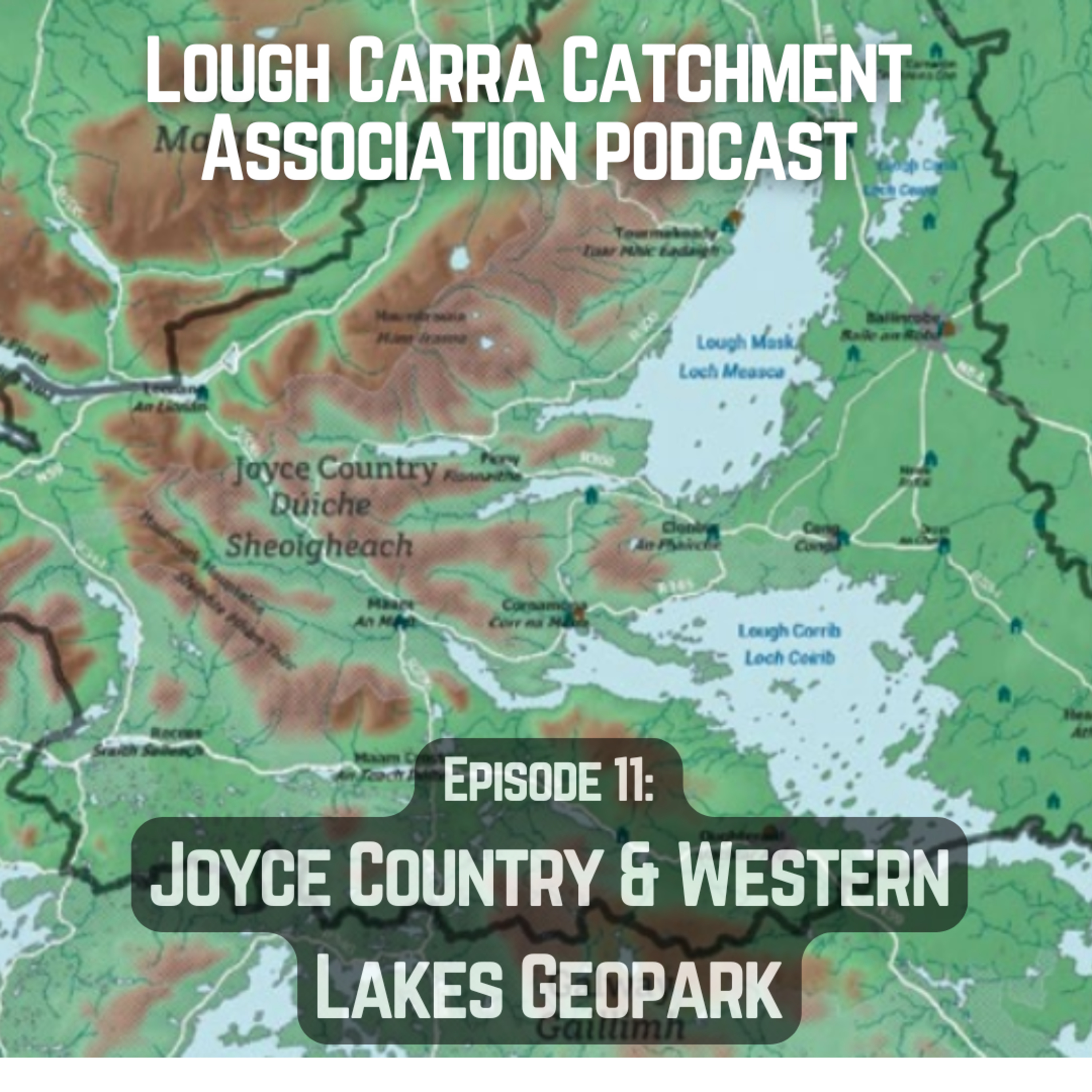 Lough Carra Catchment Association Podcast