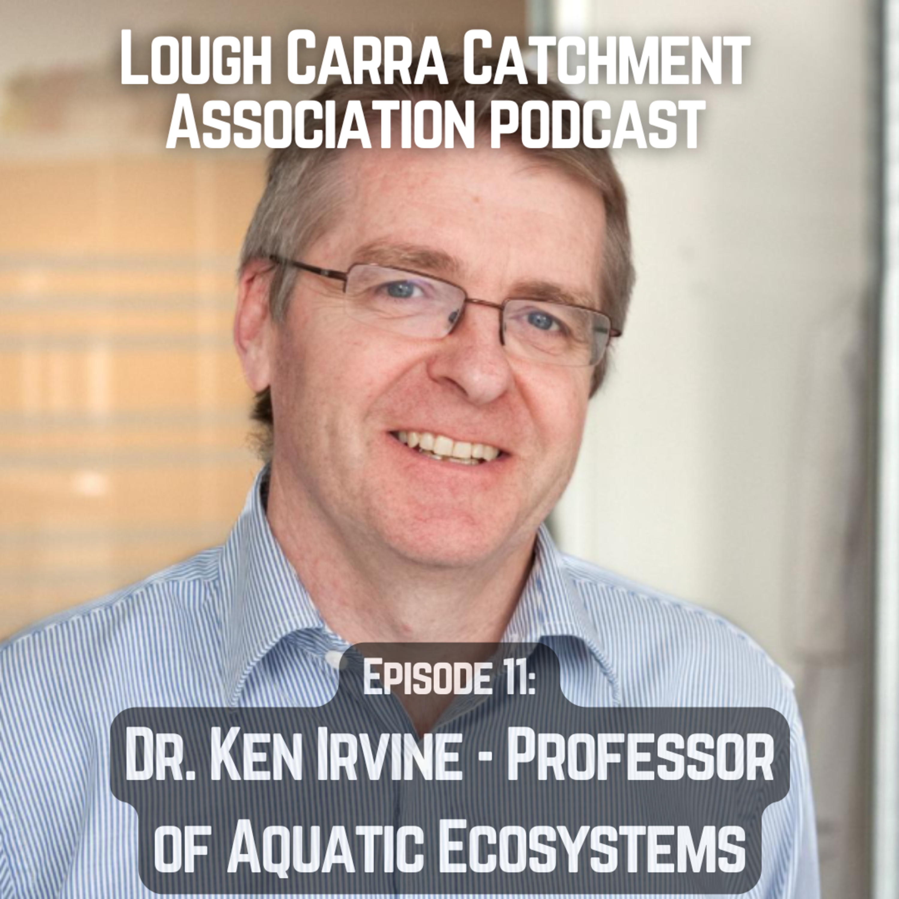 Lough Carra Catchment Association Podcast