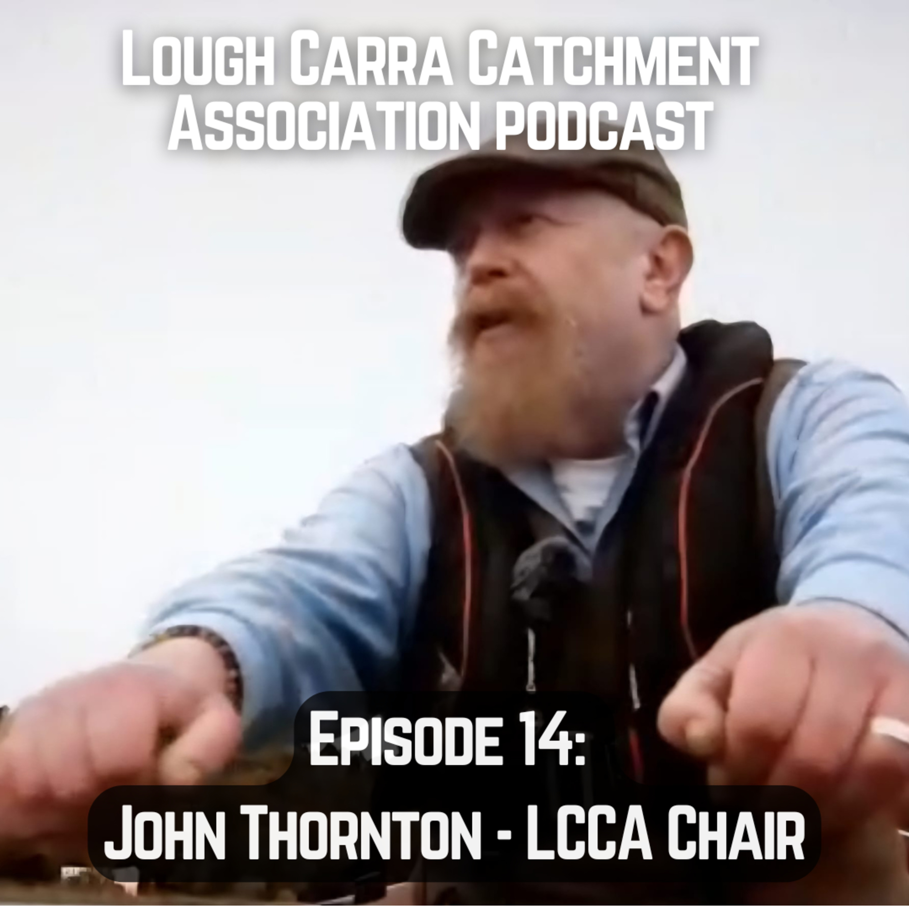 Lough Carra Catchment Association Podcast
