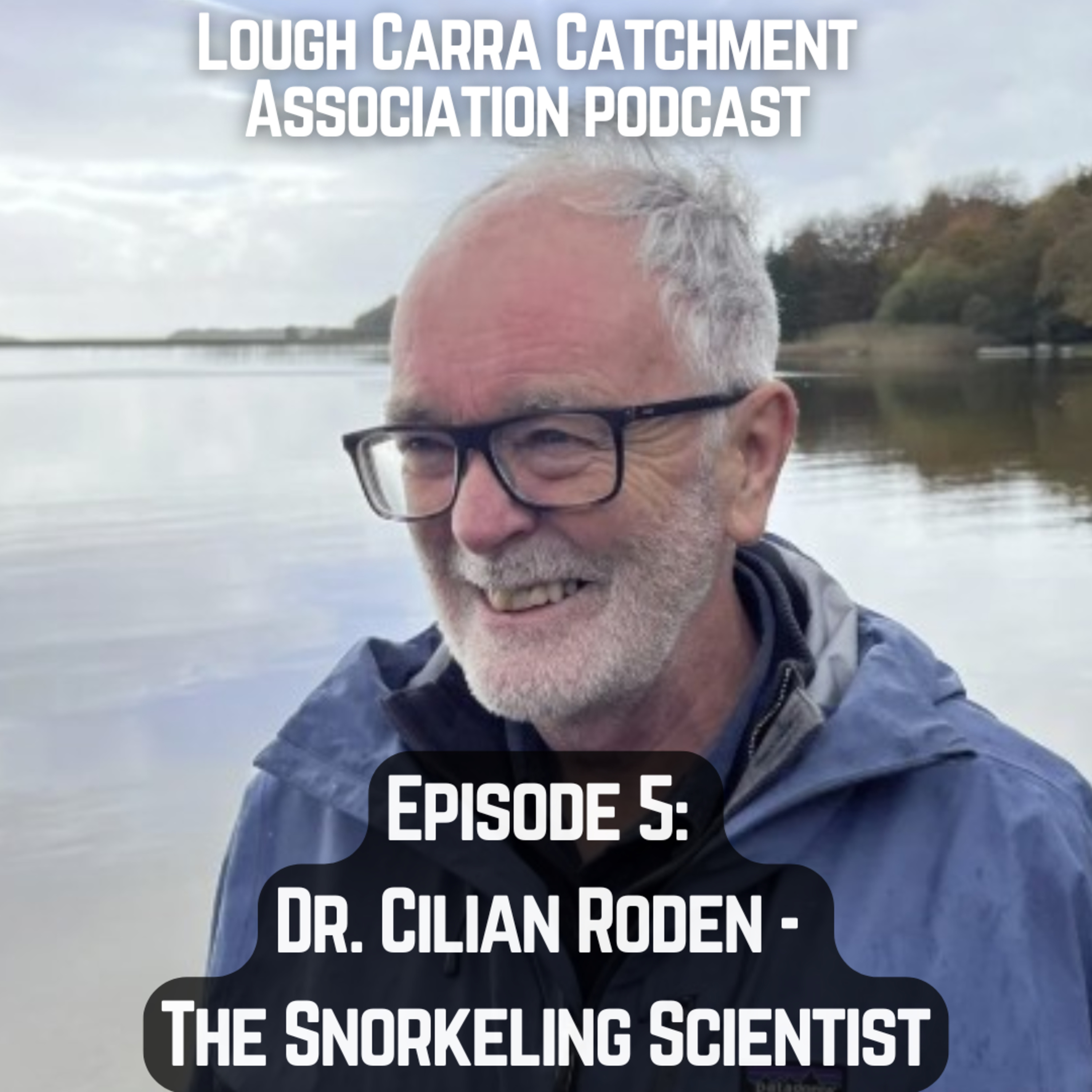 Lough Carra Catchment Association Podcast