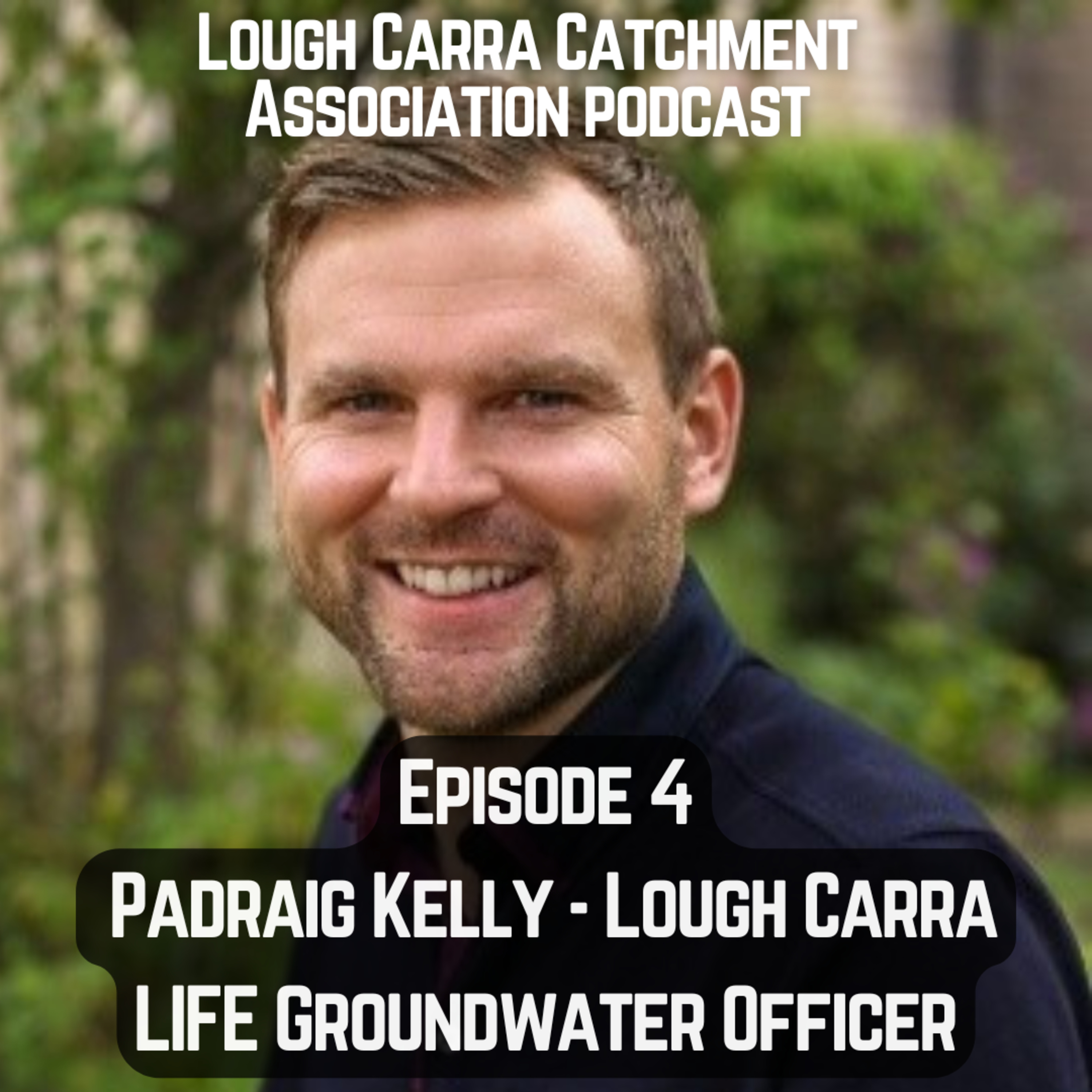 Lough Carra Catchment Association Podcast