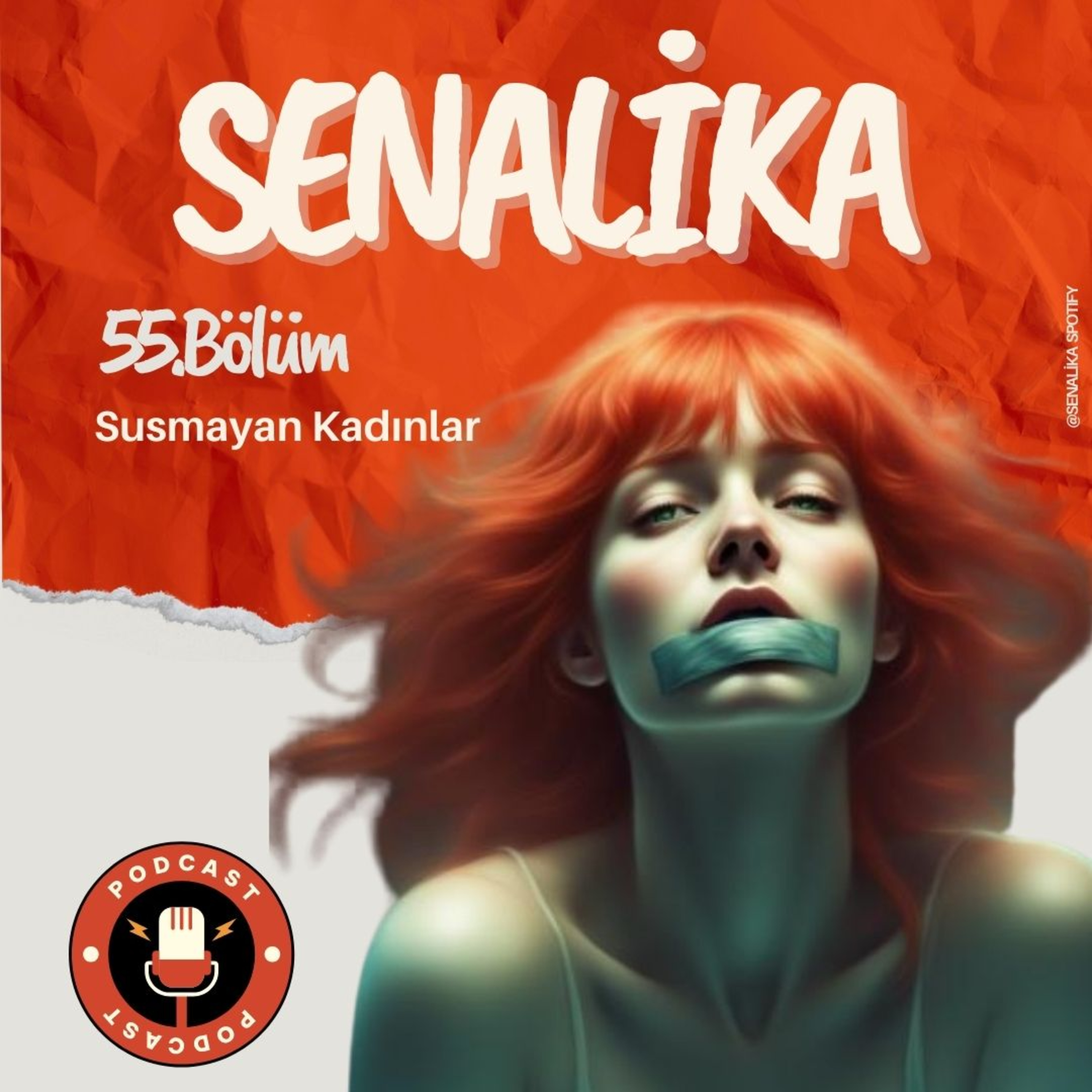 SENALİKA ile Susmayan Kadınlar episode artwork