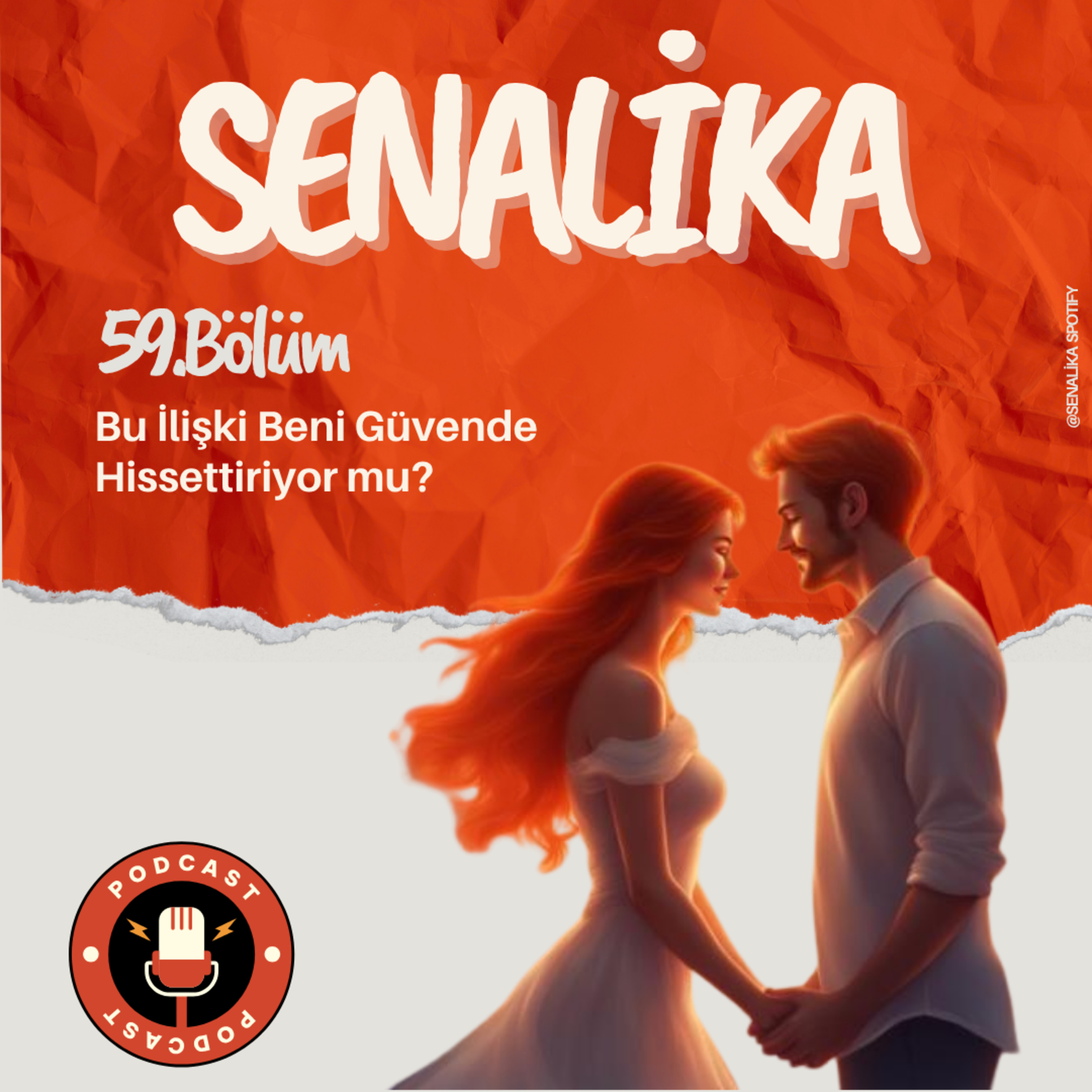 SENALİKA ile Bu İlişki Beni Güvende Hissettiriyor mu? episode artwork