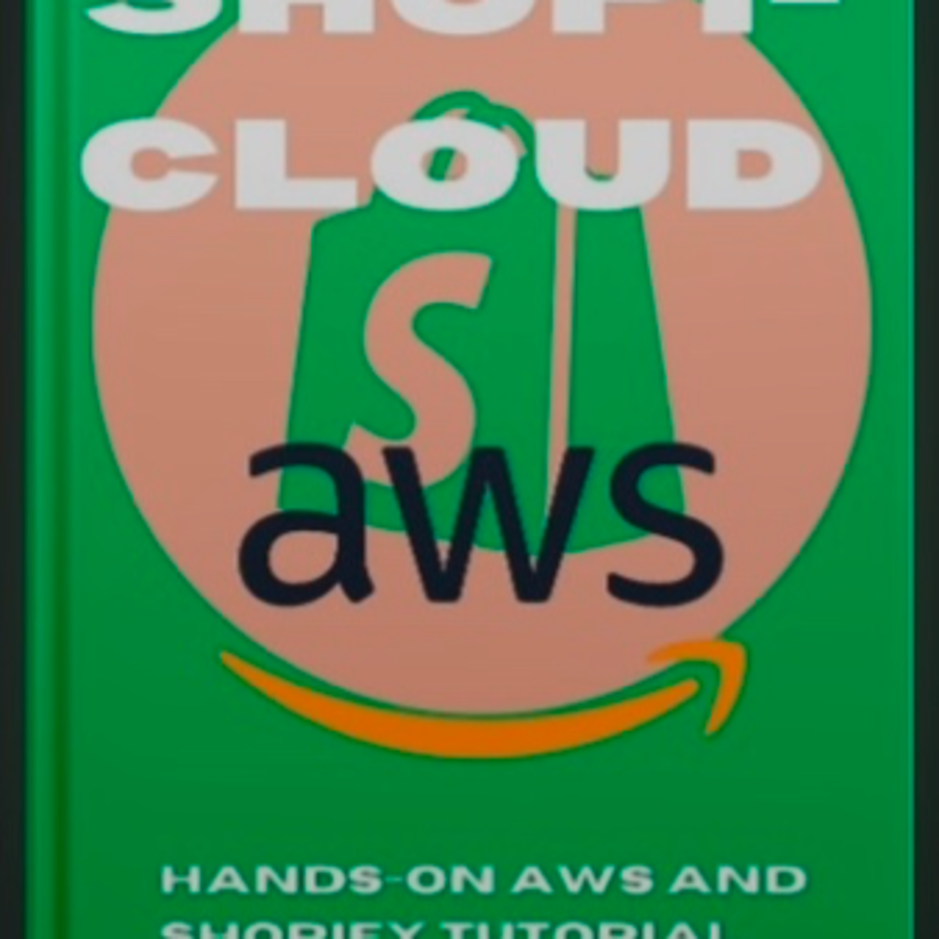 SHOPI-CLOUD (AWS + SHOPIFY HANDS-ON TUTORIAL)✨🛍️ episode artwork