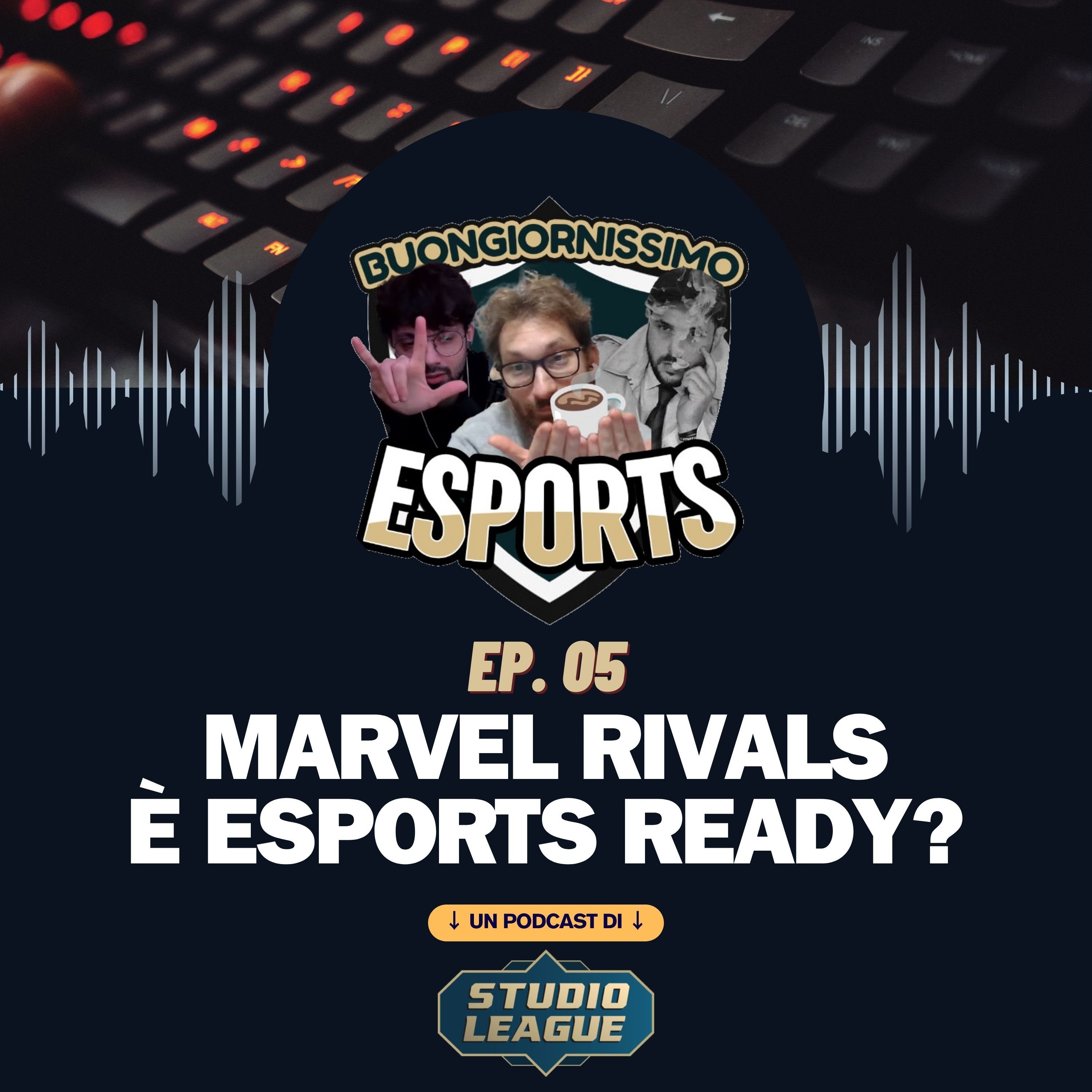 Buongiornissimo Esports Ep. 5 - Marvel Rivals è Esports Ready? episode artwork