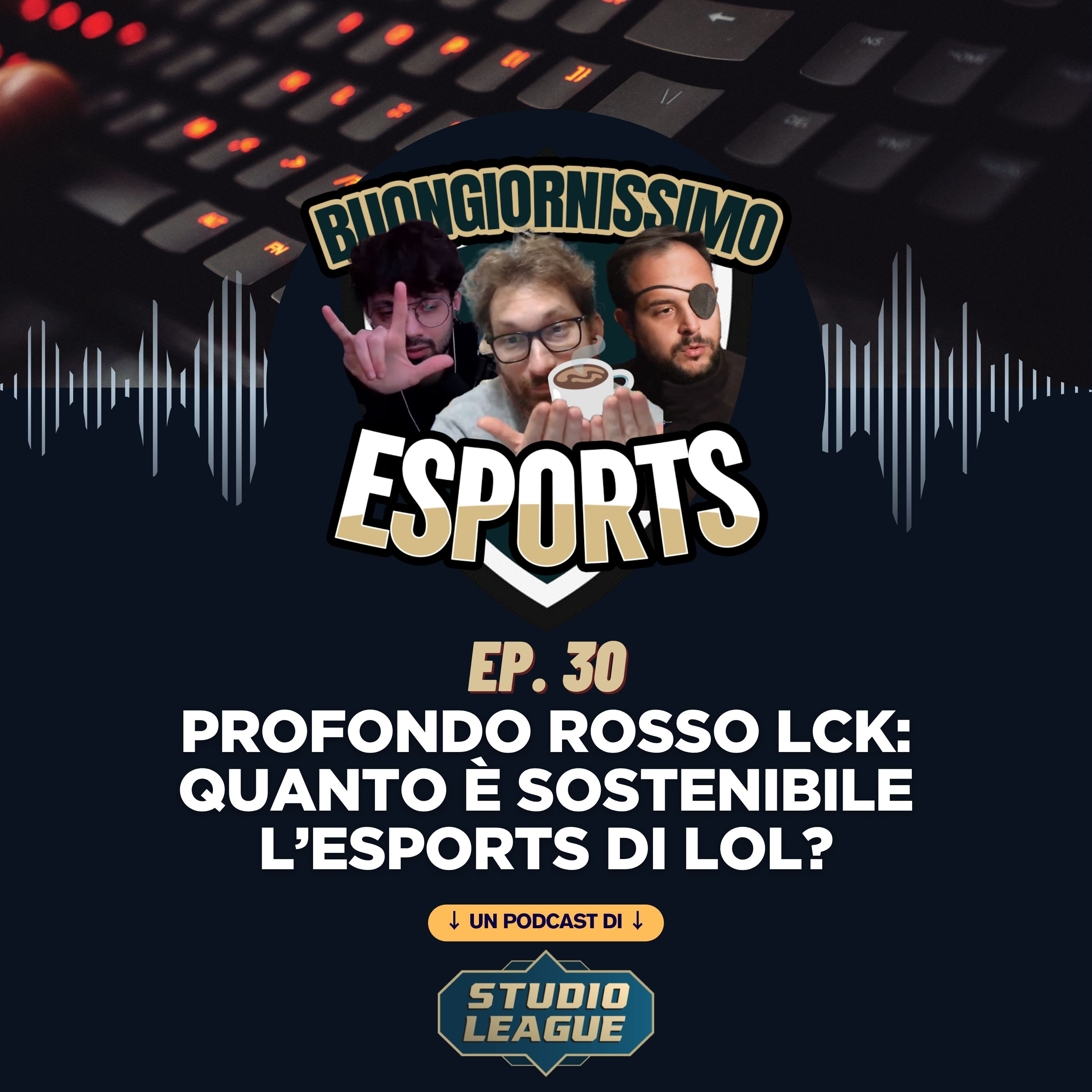 Buongiornissimo Esports Ep. 30 - Profondo rosso LCK: quanto deve essere sostenibile l’esports di LoL? episode artwork