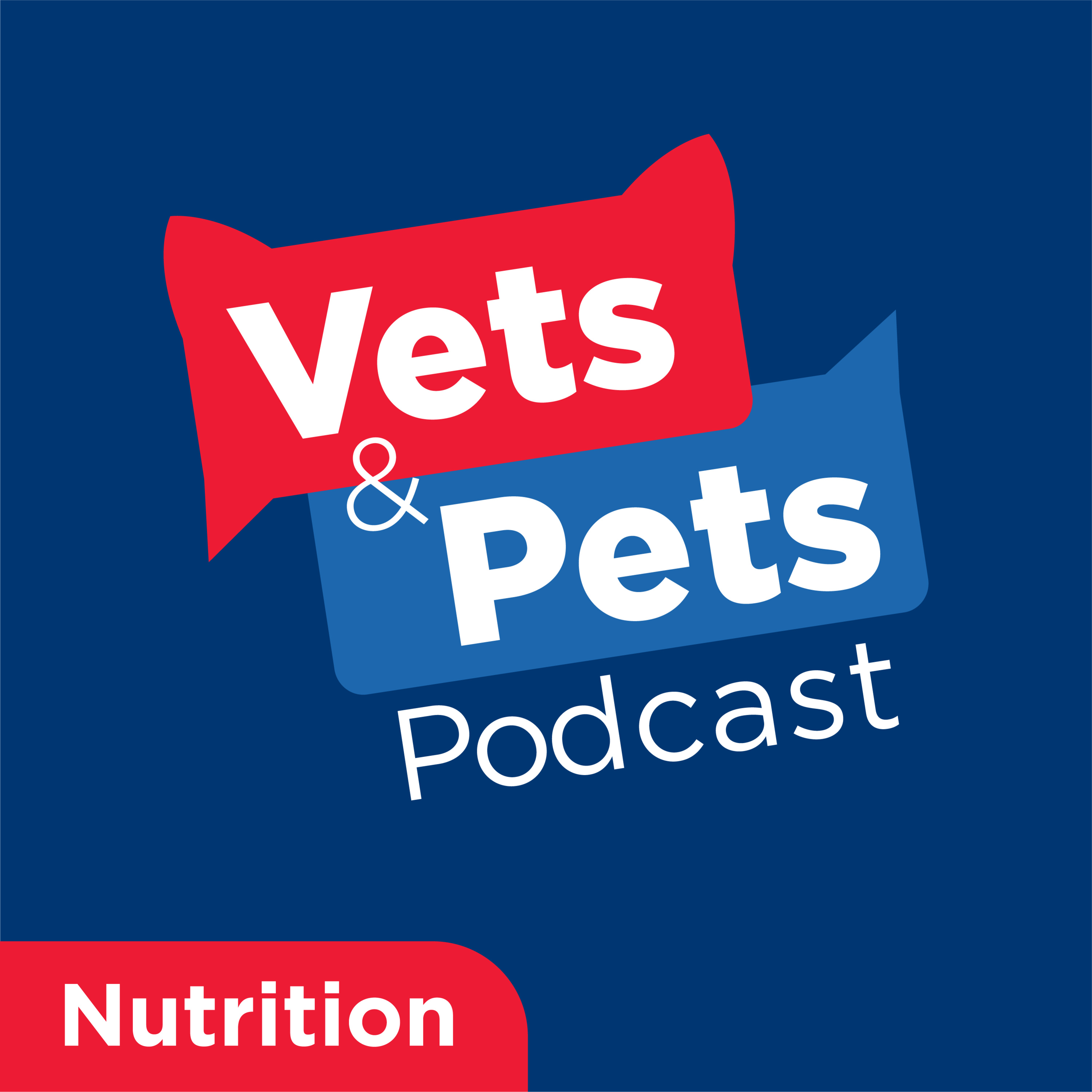 #12 Nutrition: The 5th Vital Assessment — Vets & Pets Podcast
