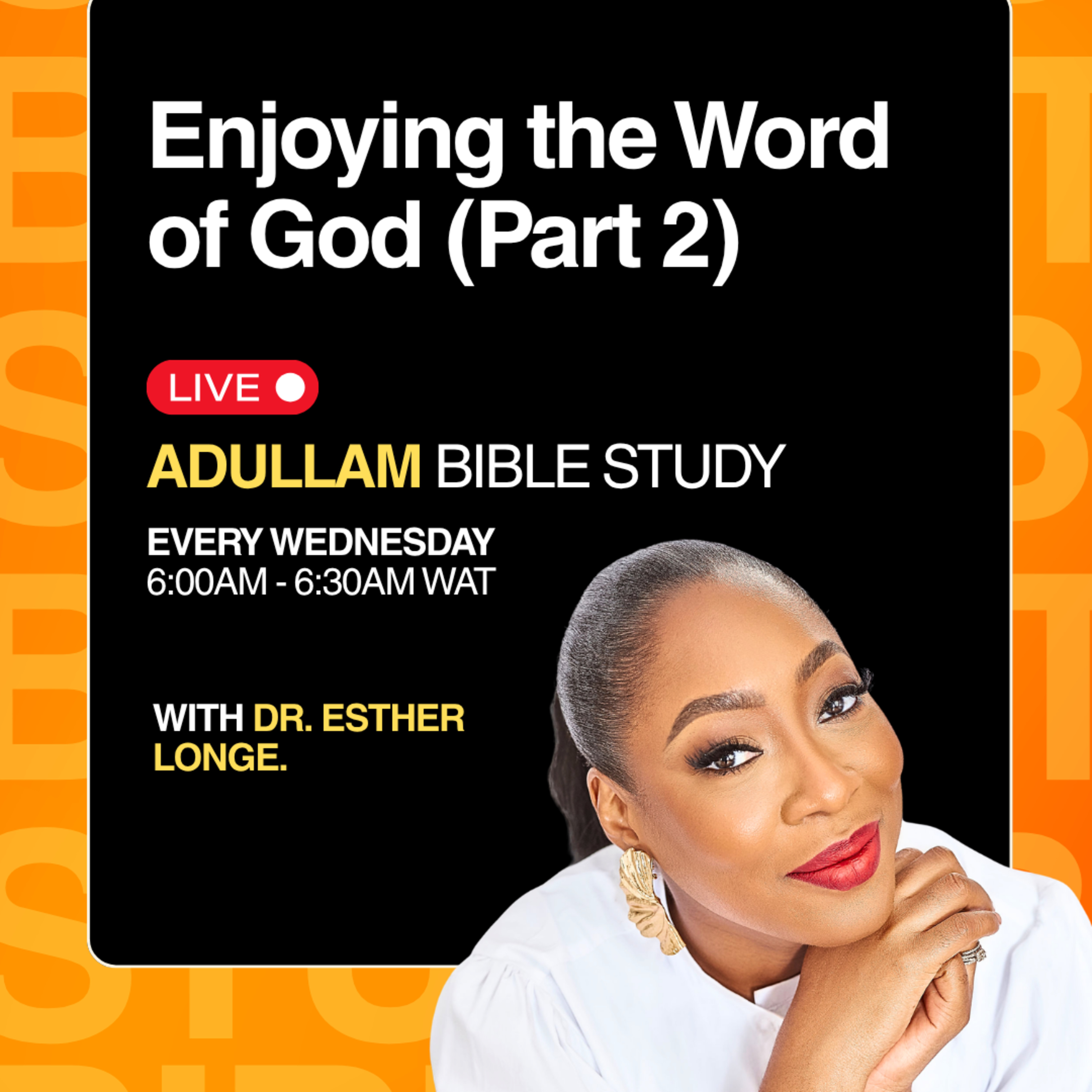 Enjoying the Word of God (Part 2)