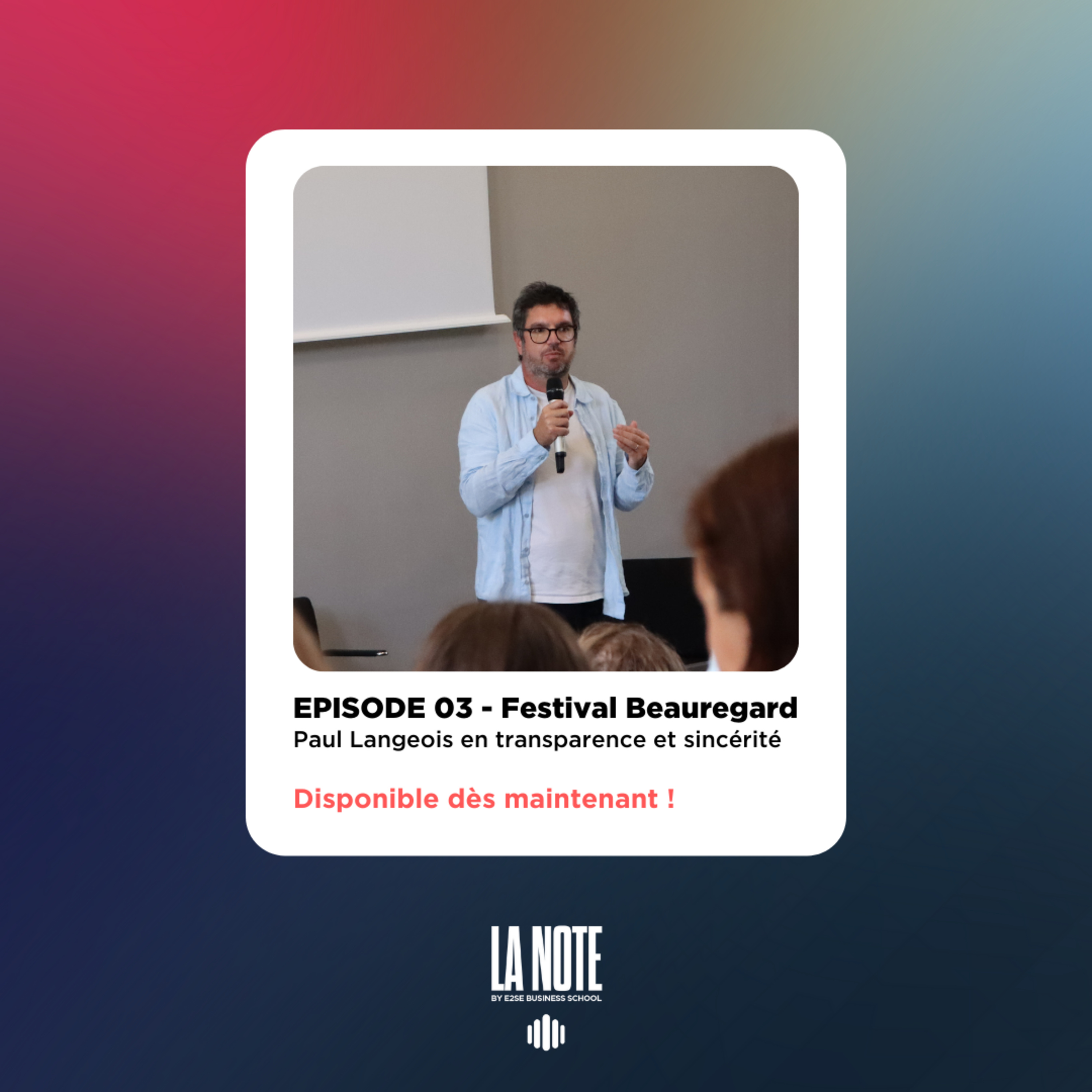 Festival Beauregard - Paul Langeois en transparence et sincérité episode artwork