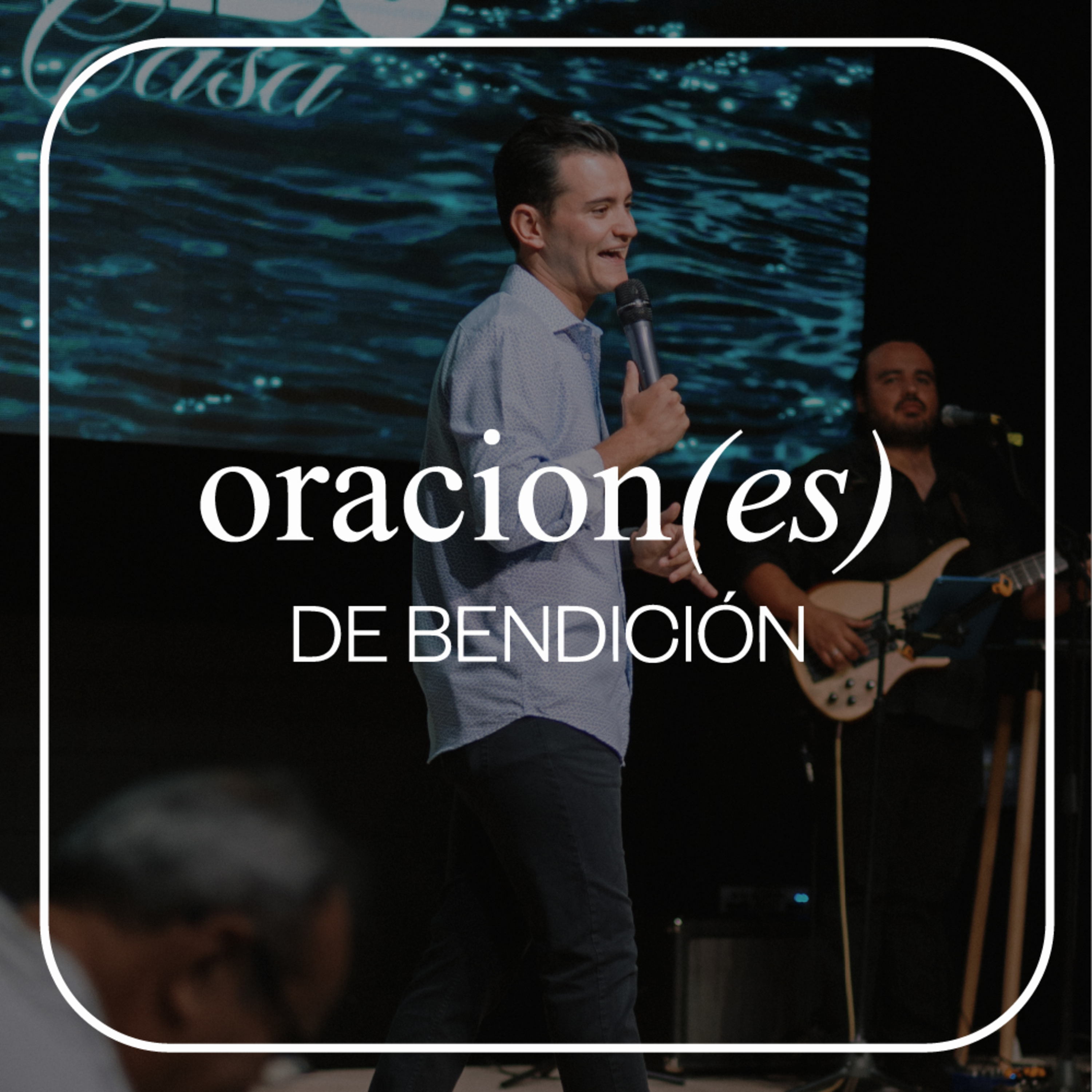 🔴#389 | Oraciones de Bendición | Ps. Carlos Lira | 24/06/2025 episode artwork