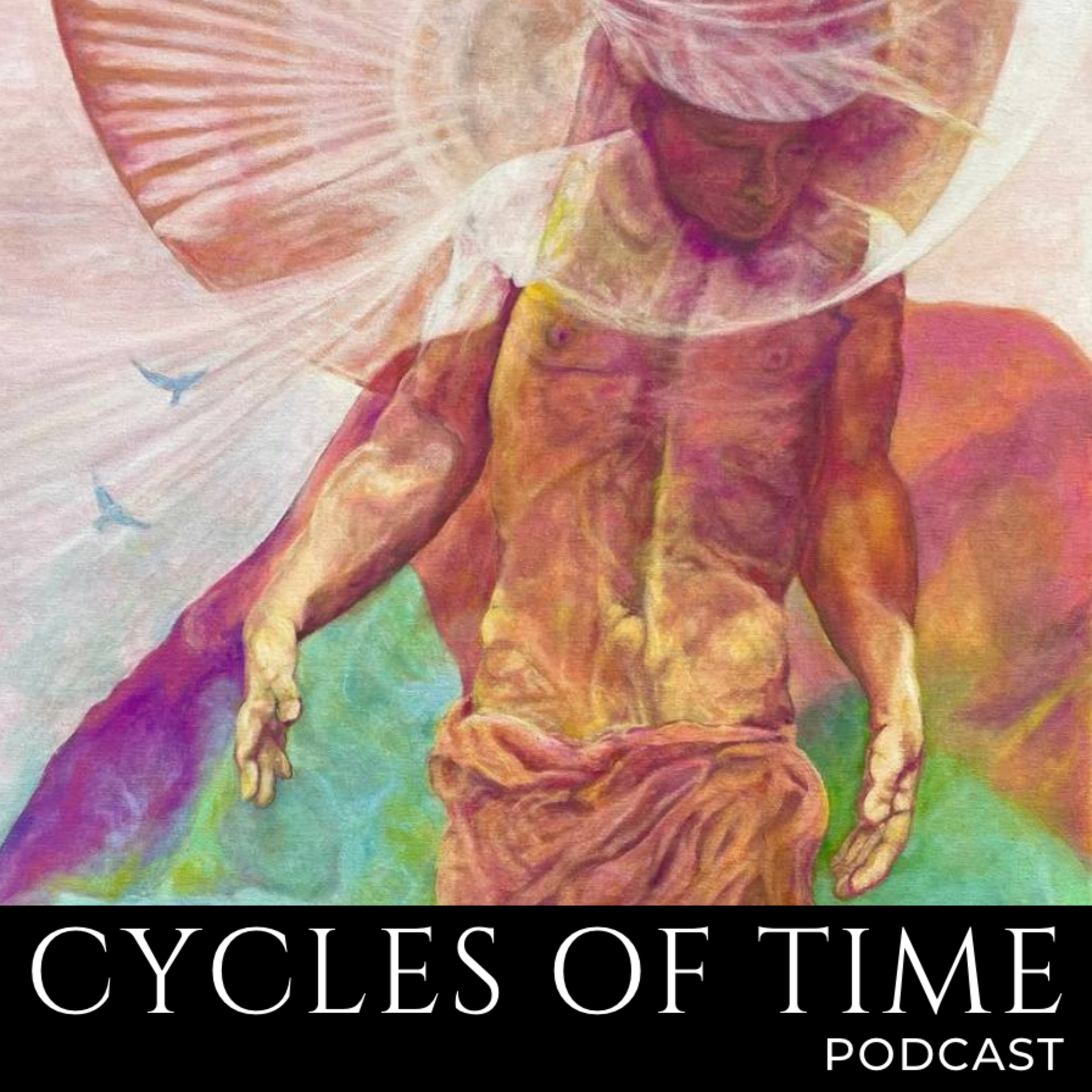 Cycles of Time Podcast