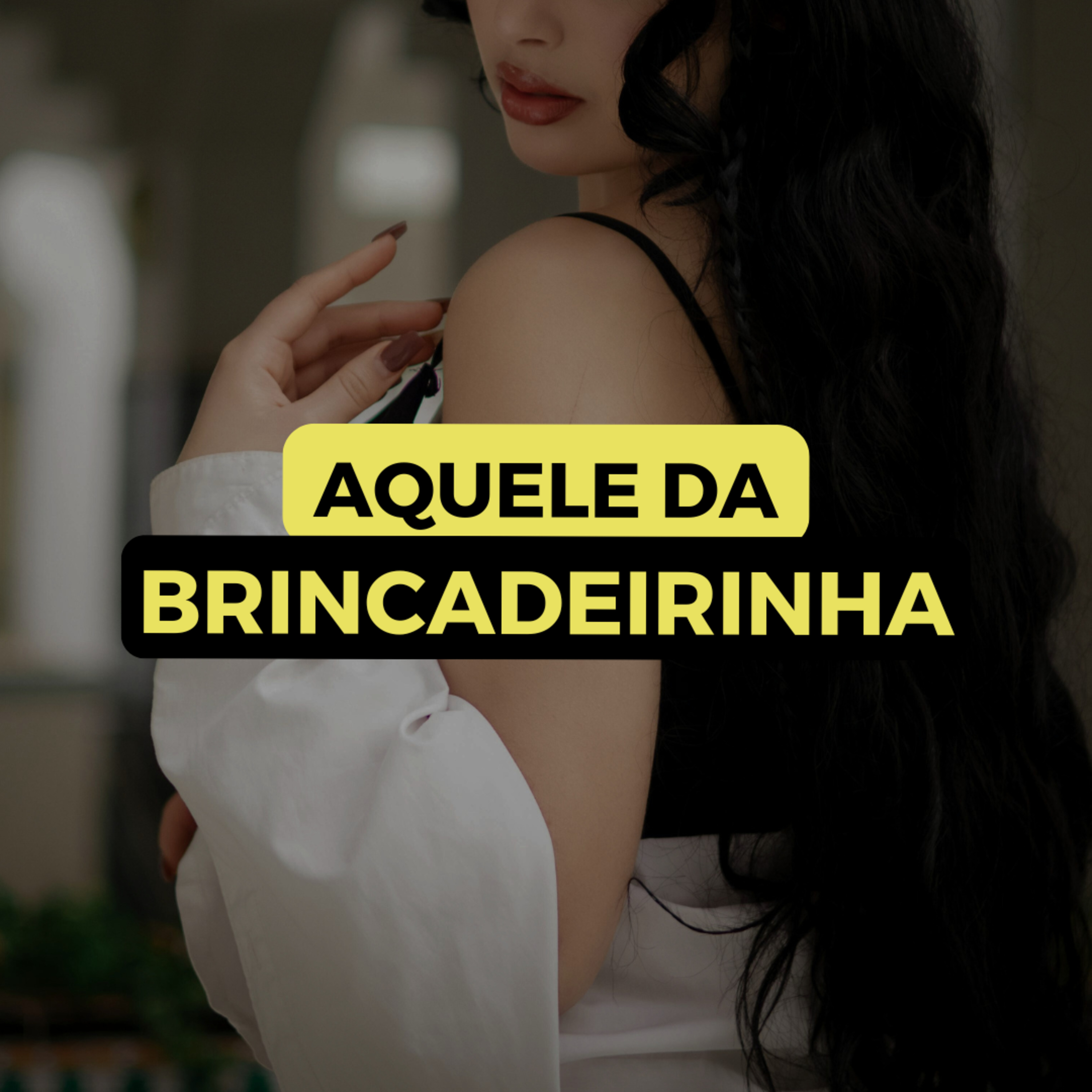 AQUELE DA "BRINCADEIRINHA" episode artwork