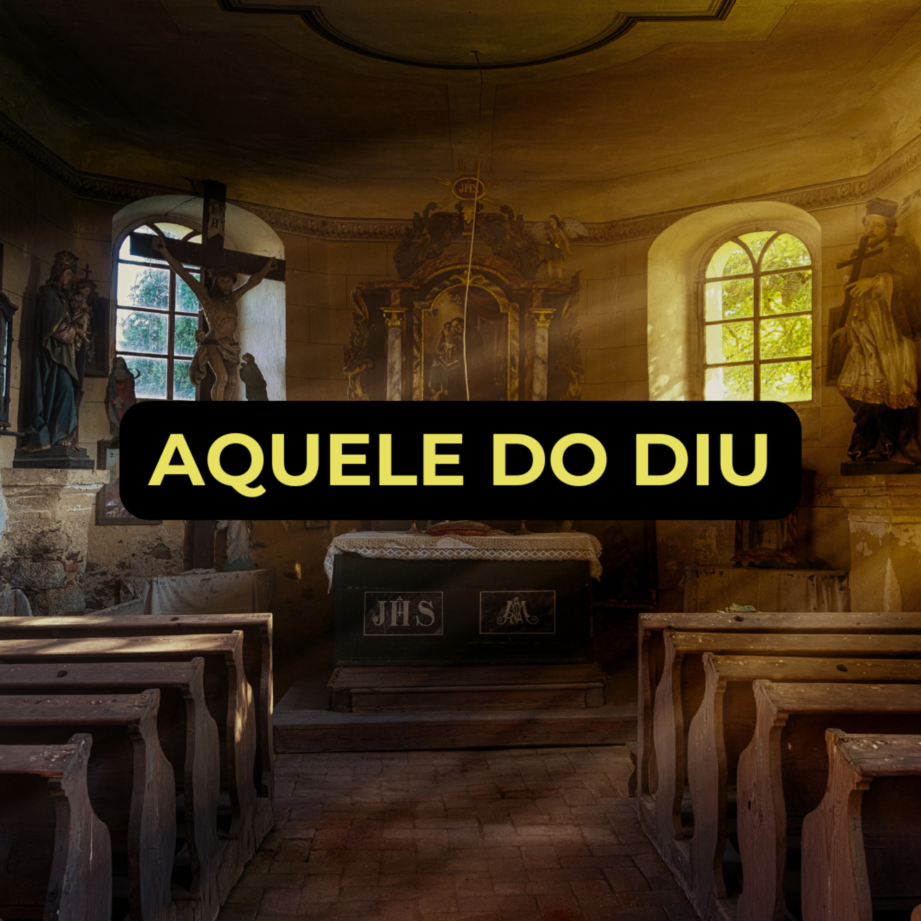 AQUELE DO DIU