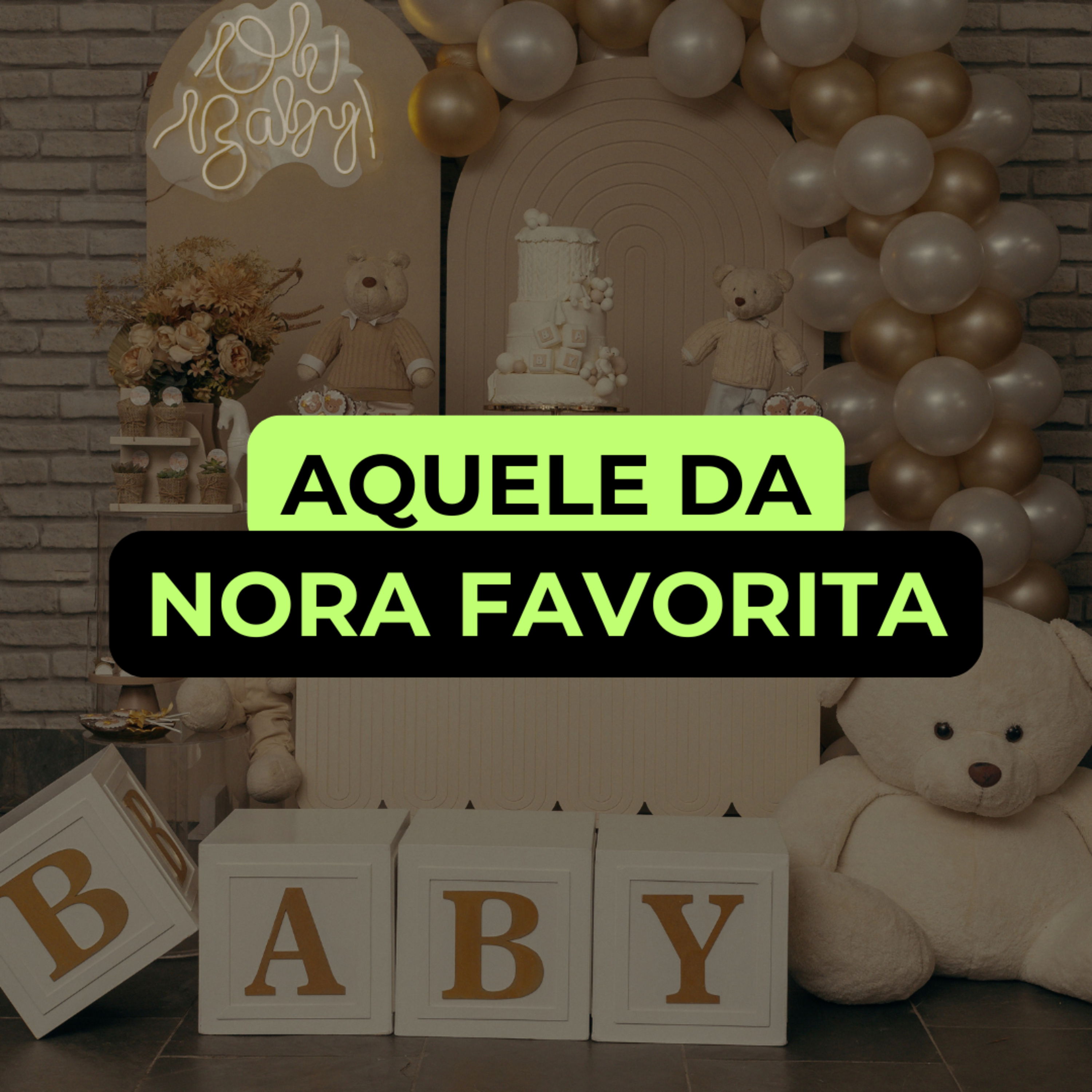 AQUELE DA NORA FAVORITA