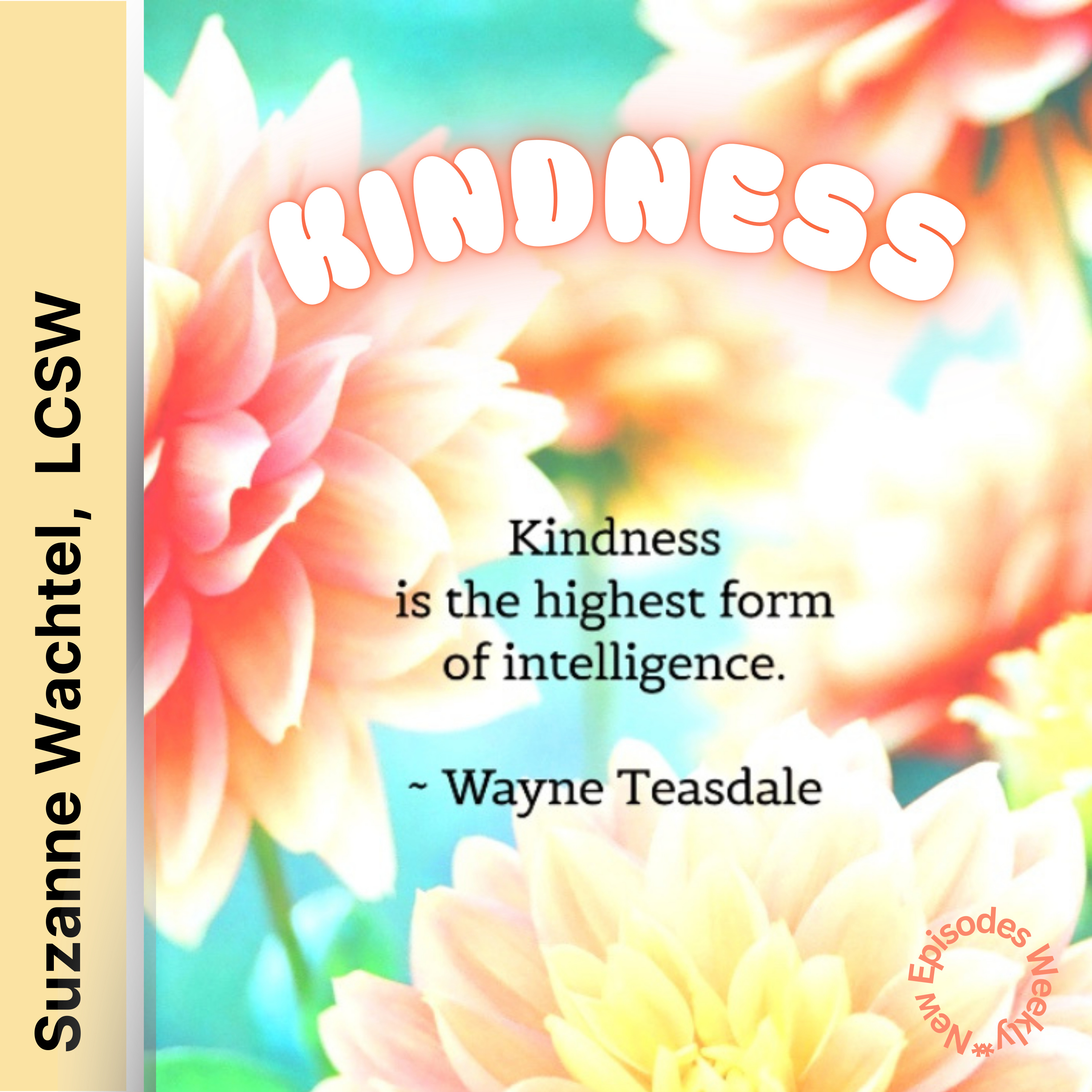 Living Your Best Life With Suzanne Wachtel